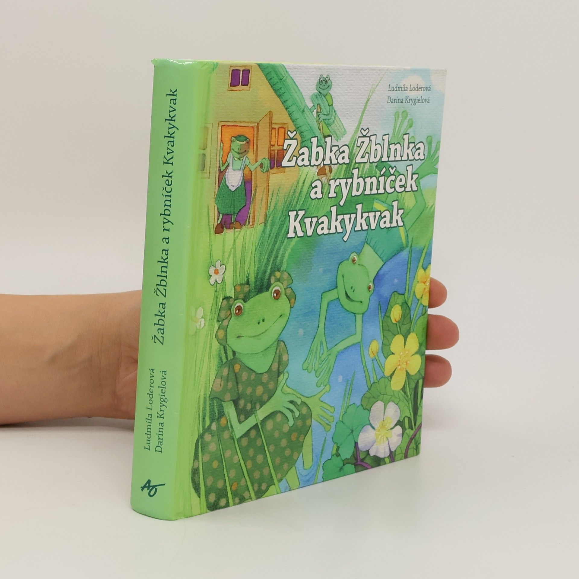 Žabka Žblnka a rybníček Kvakykvak