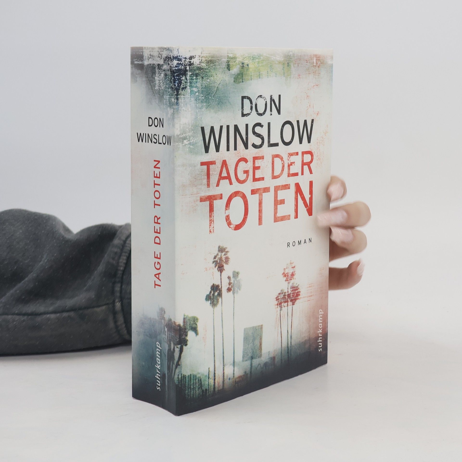 Don Winslow Tage der Toten