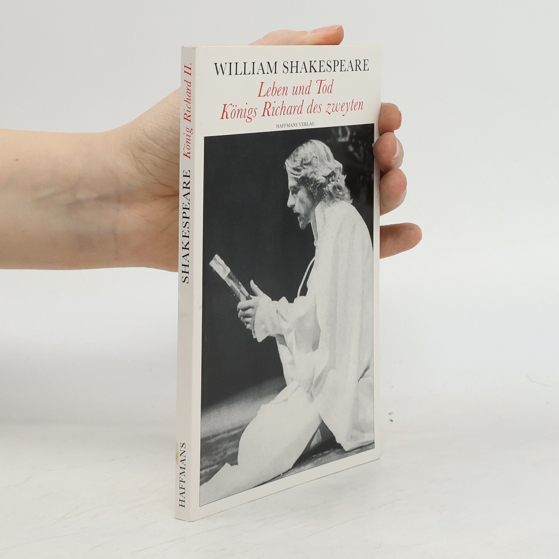 William Shakespeare Leben und Tod Königs Richard des zweyten