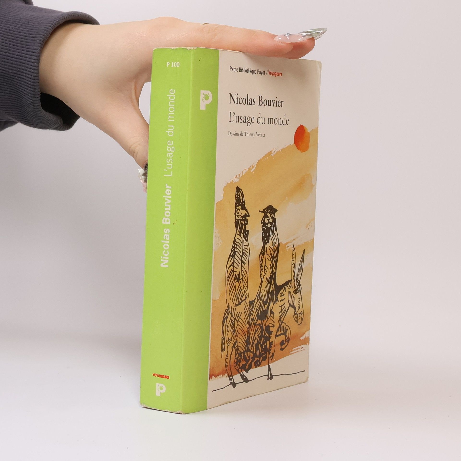 Nicolas Bouvier L'usage du monde
