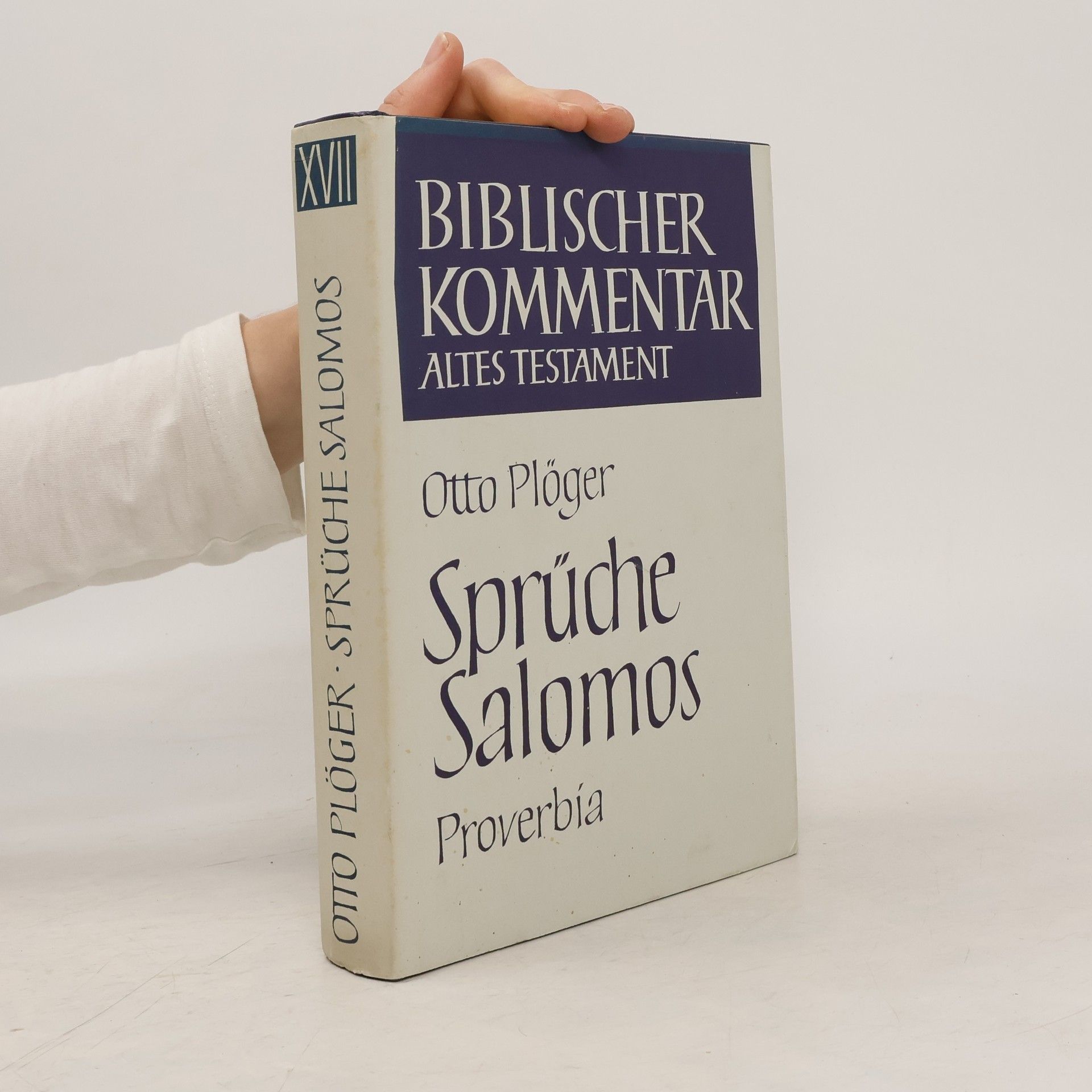 Otto Plöger Spruche Salomos. Proverbia