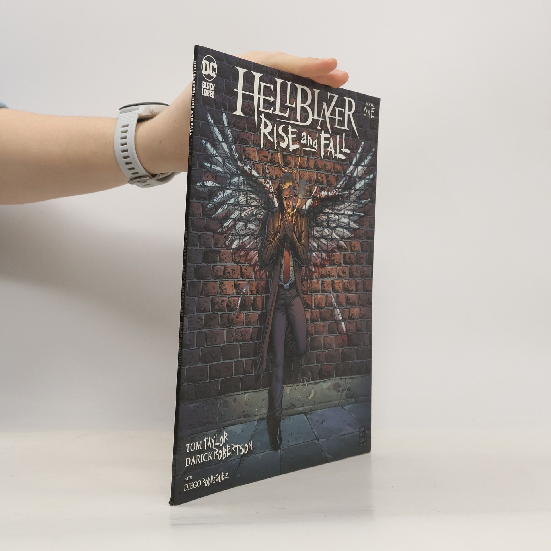 Tom Taylor Hellblazer. Rise and Fall. Book One