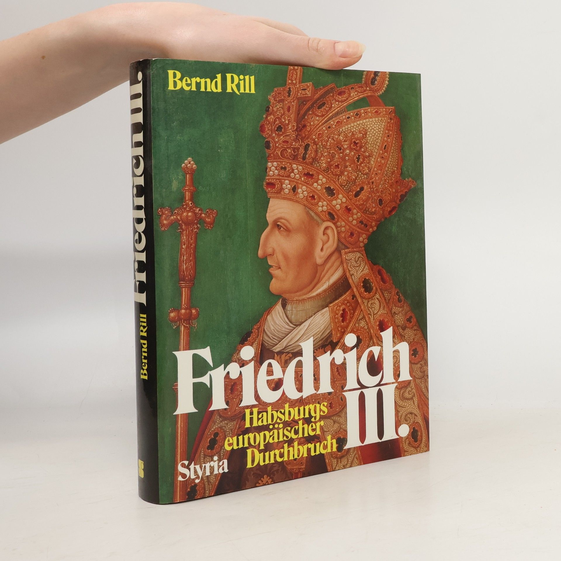 Bernd Rill Friedrich III.