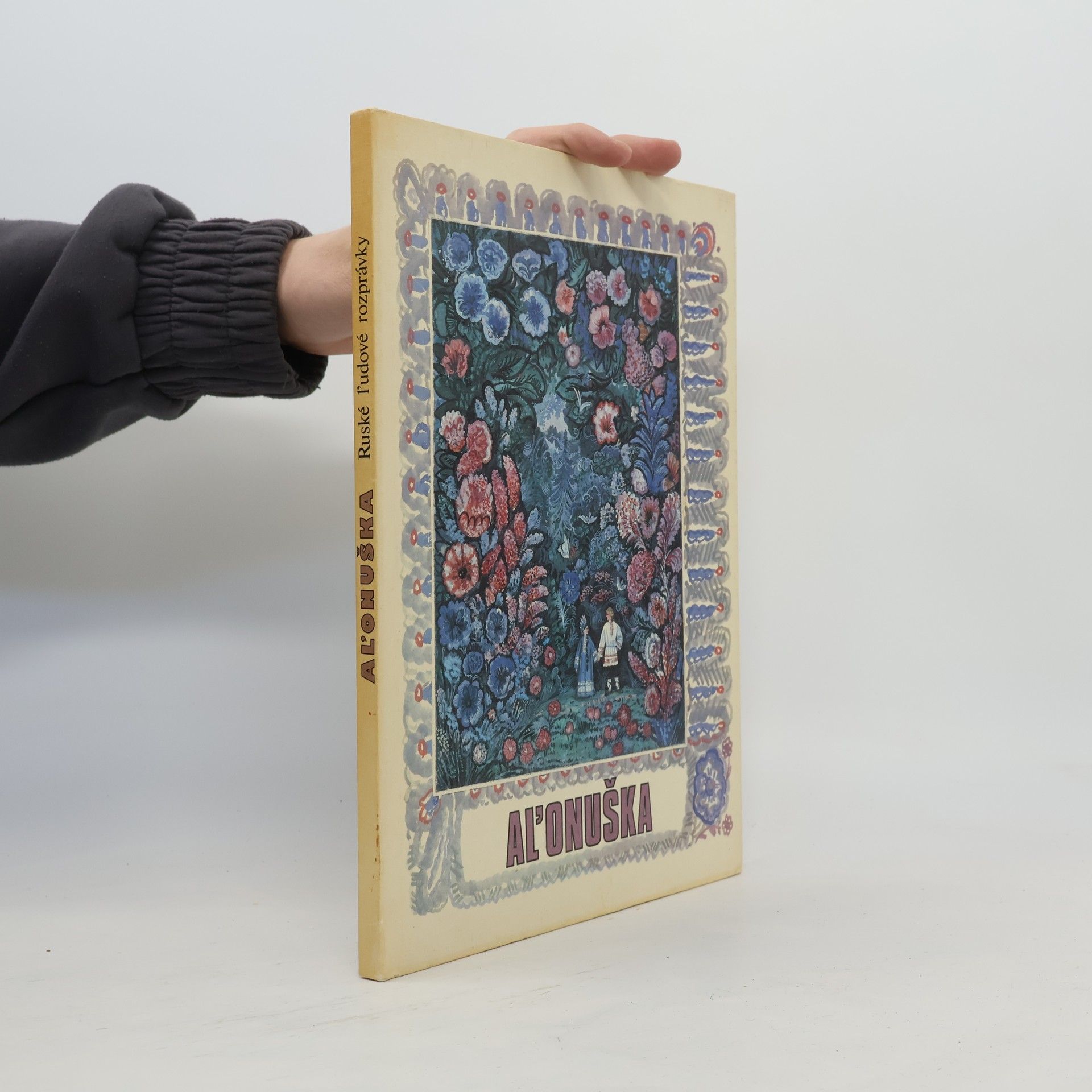 Kolektiv autorů Aľonuška. Ruské ľudové rozprávky