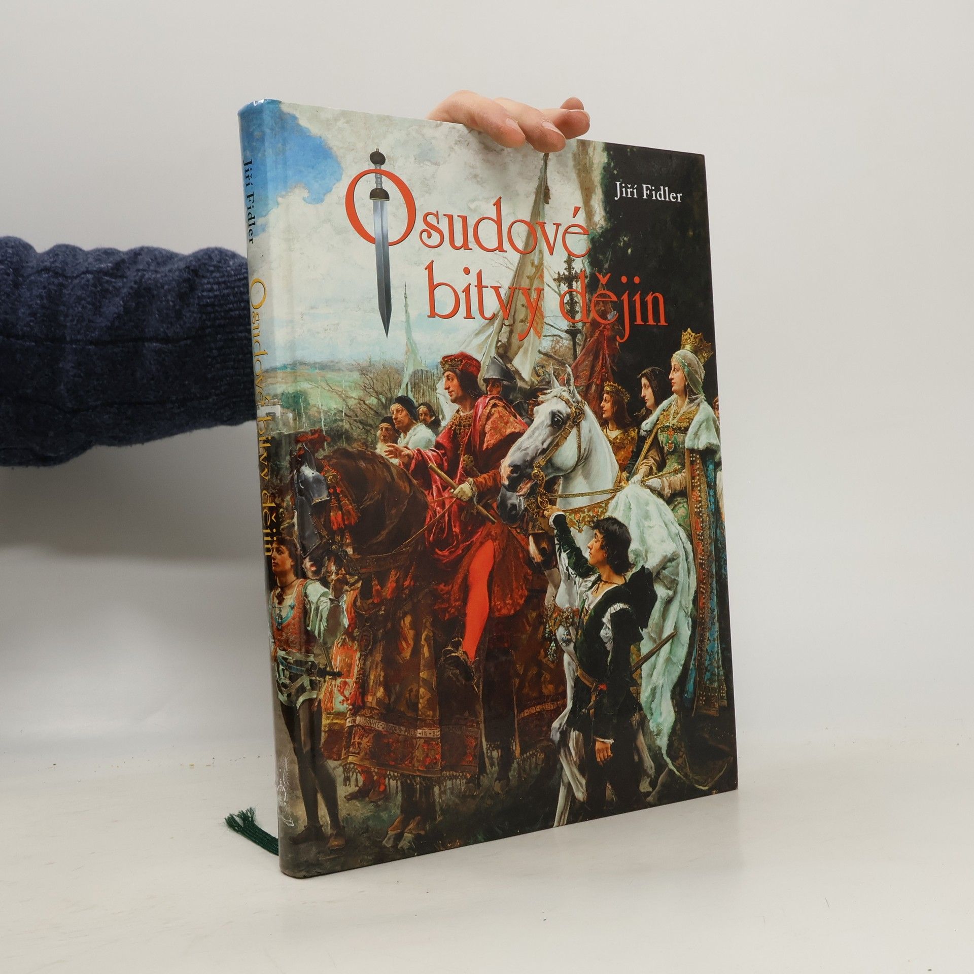 Jiří Fidler Osudové bitvy dějin