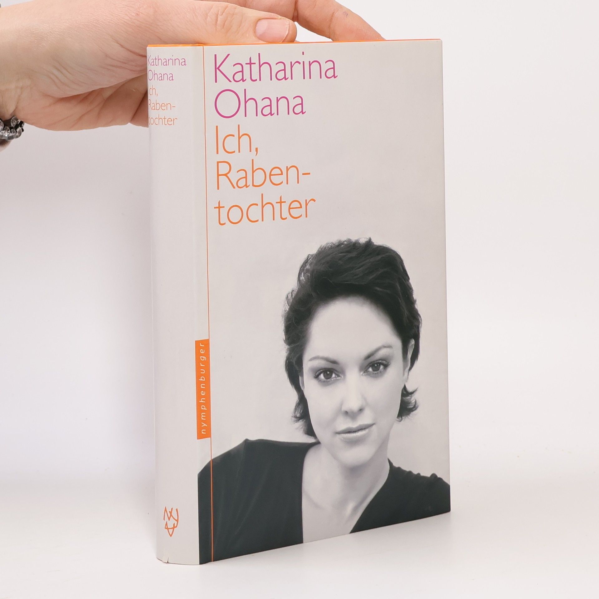 Katharina Ohana Ich, Rabentochter