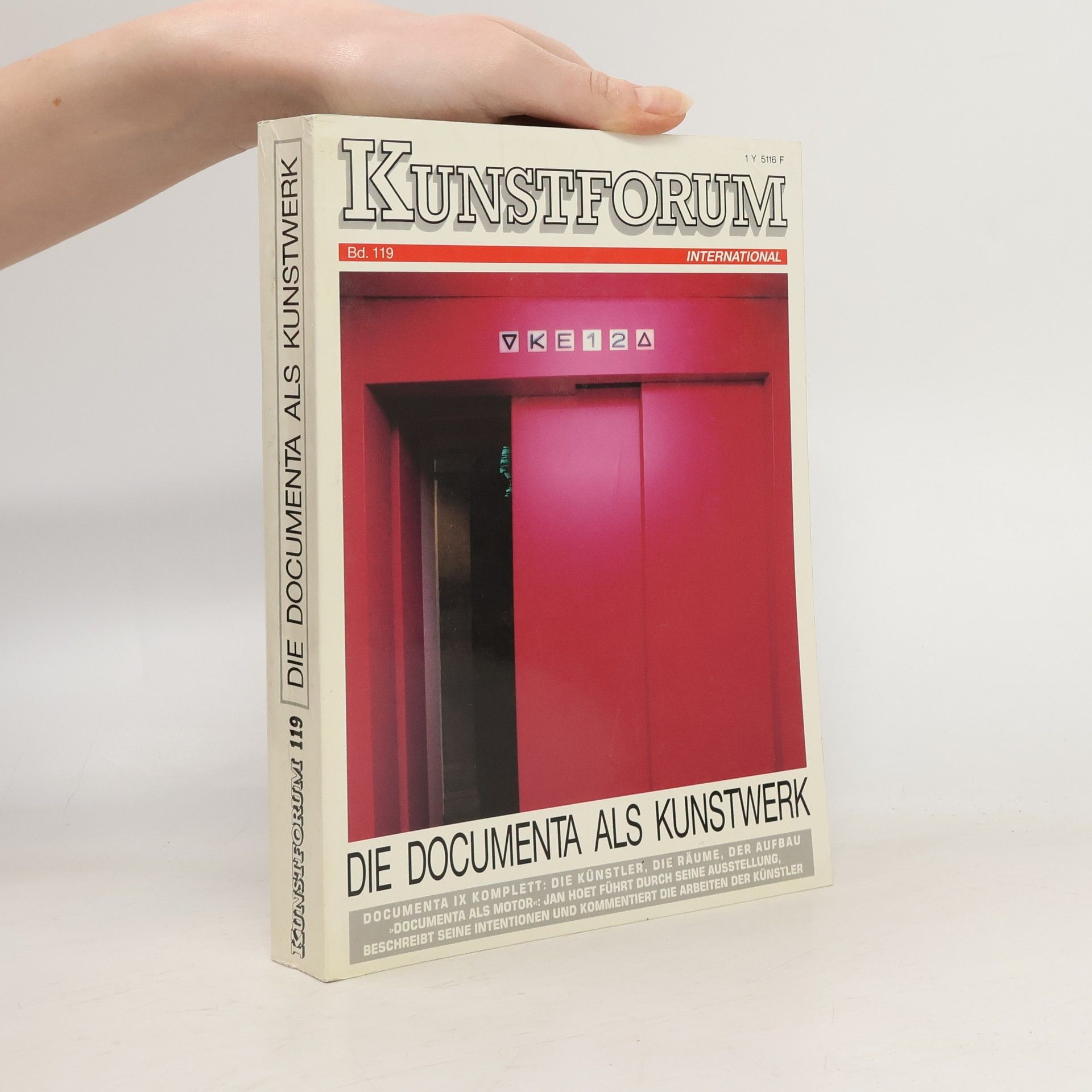 Various authors Kunstforum 119. Die Documenta als Kunstwerk