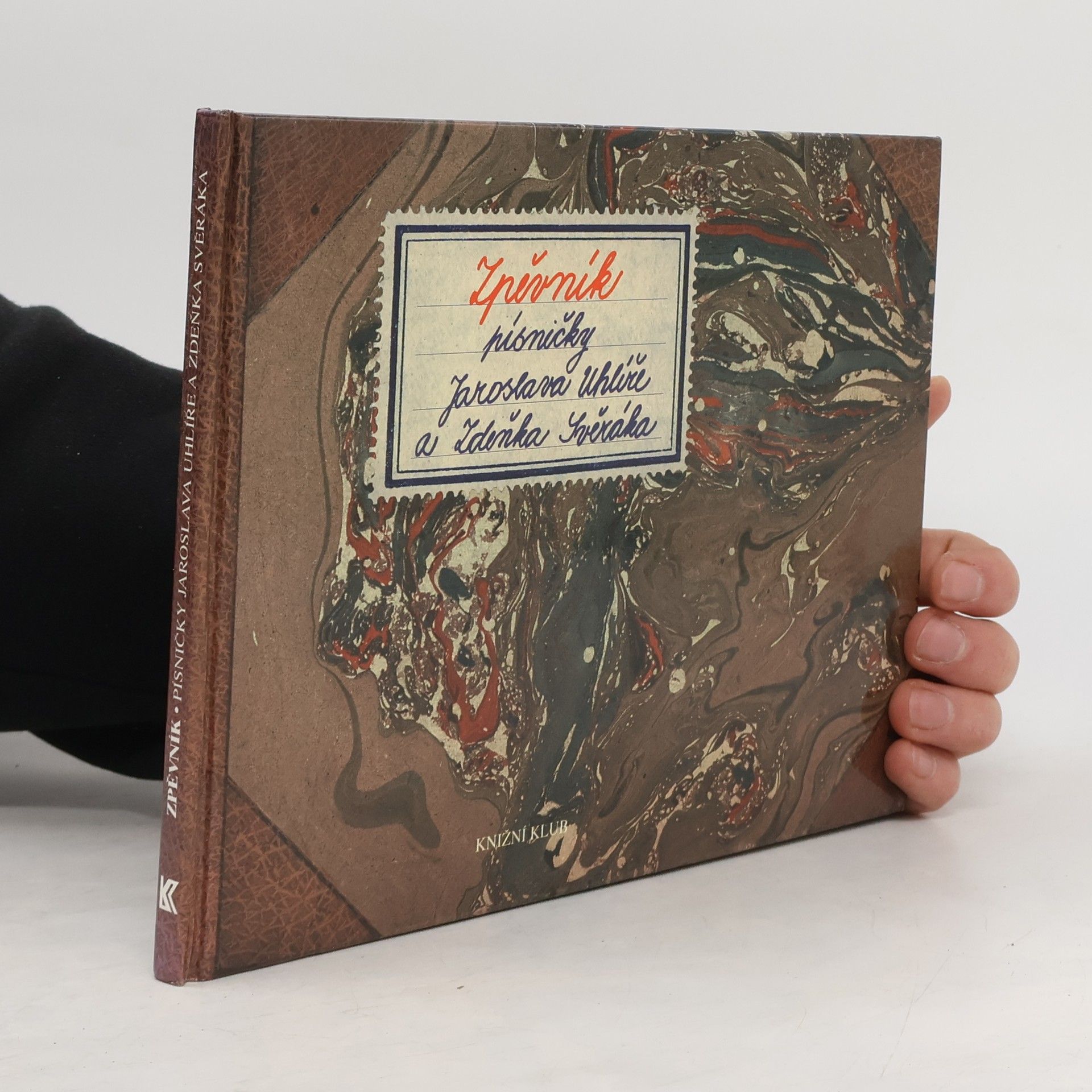 Zpěvník. Písničky Jaroslava Uhlíře a Zdeňka Svěráka