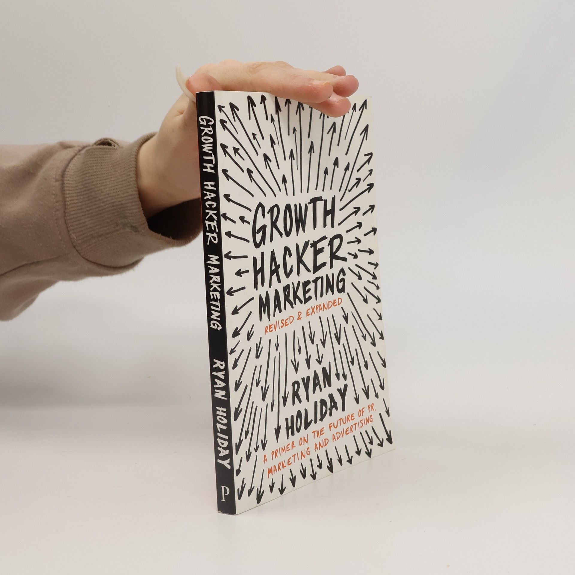 Ryan Holiday Growth Hacker Marketing