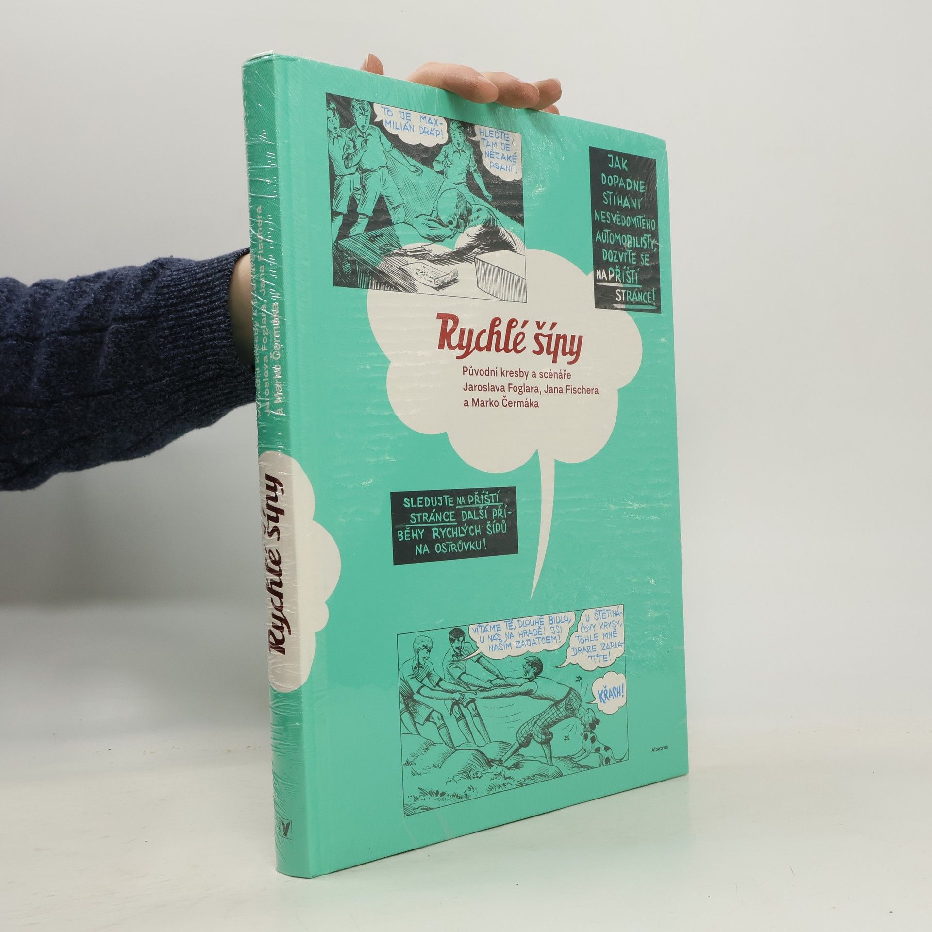 Pavel Kořínek Rychlé šípy: Původní kresby a scénáře Jaroslava Foglara, Jana Fischera a Marko Čermáka