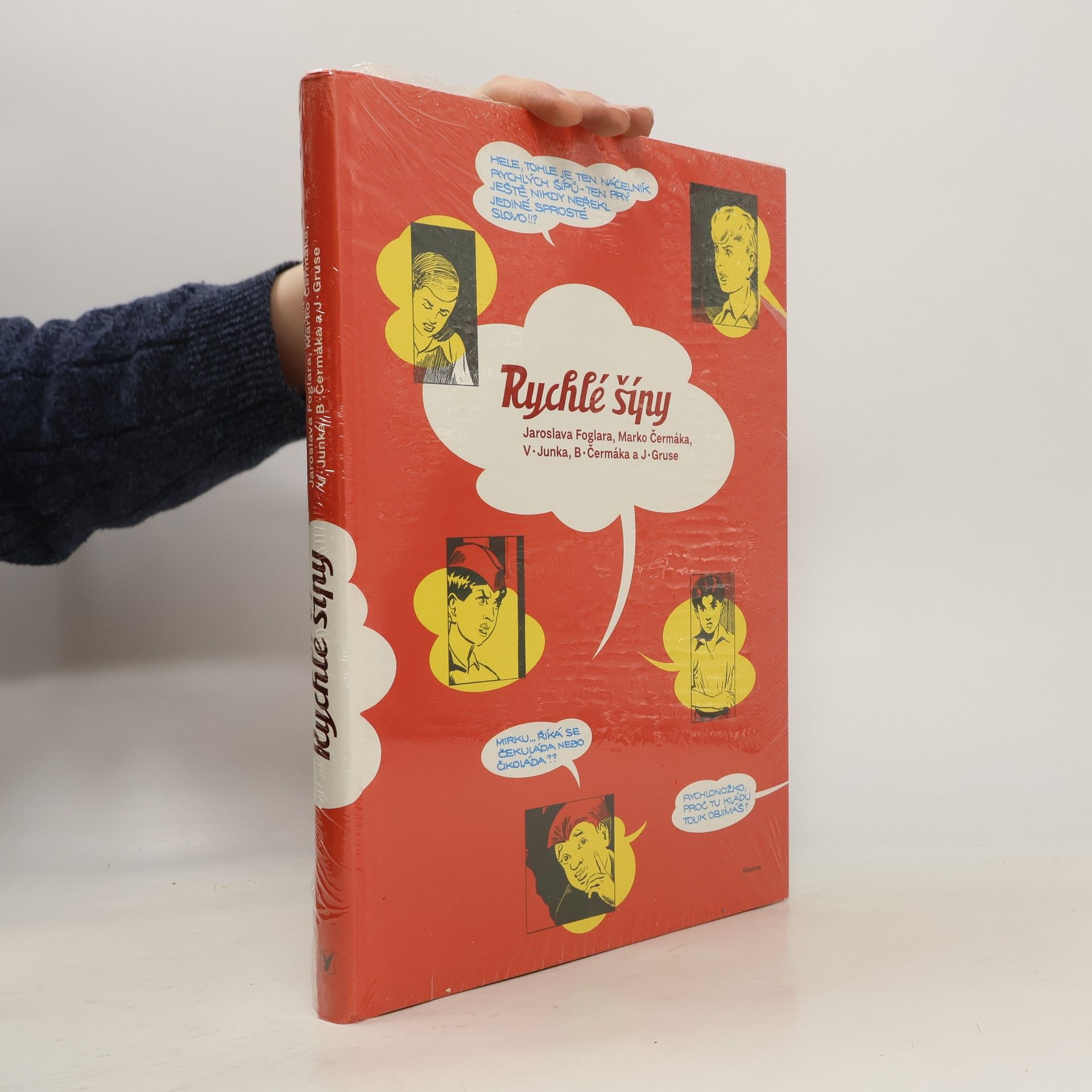 Rychlé šípy Jaroslava Foglara, Marko Čermáka, V. Junka, B. Čermáka a J. Gruse