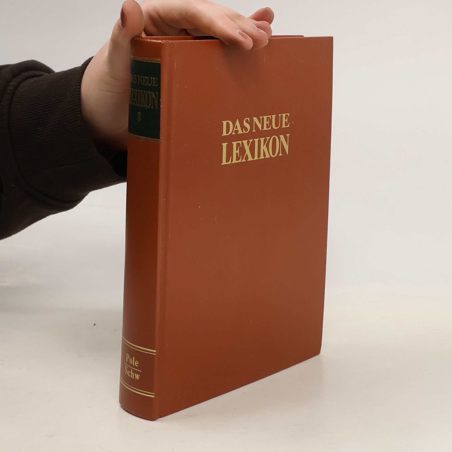 Autorenkollektiv Das neue Lexikon 8. Pole-Schw
