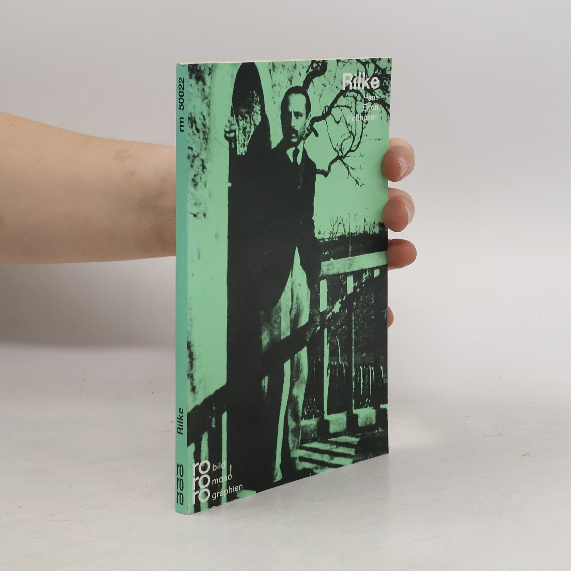 Rainer Maria Rilke in Selbstzeugnissen und Bilddokumenten