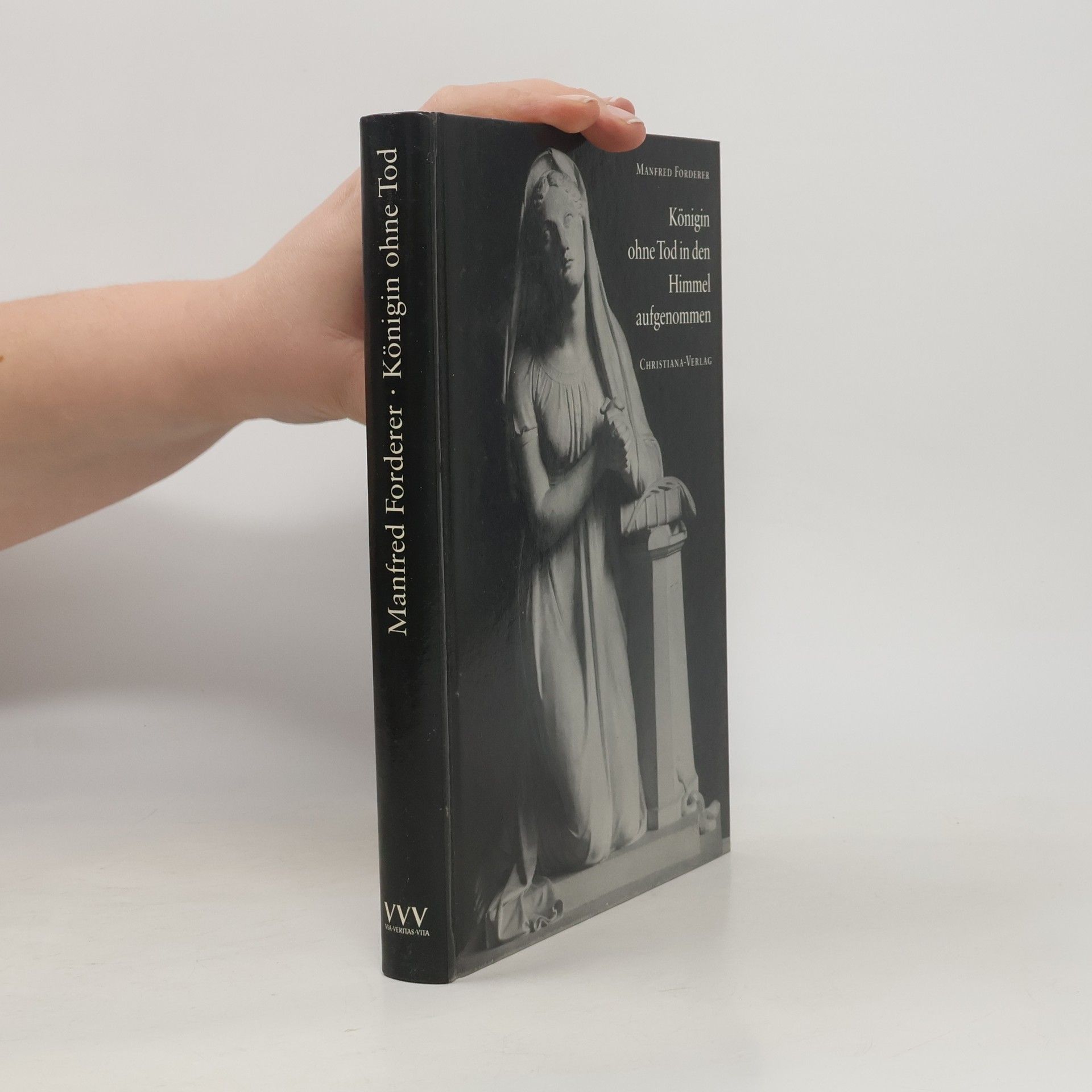 Manfred Forderer Königin ohne Tod in den Himmel aufgenommen