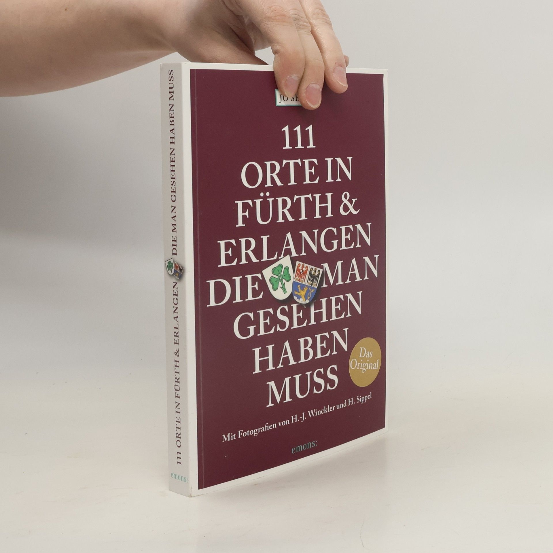 Jo Seuß 111 Orte in Fürth und Erlangen, die man gesehen haben muss