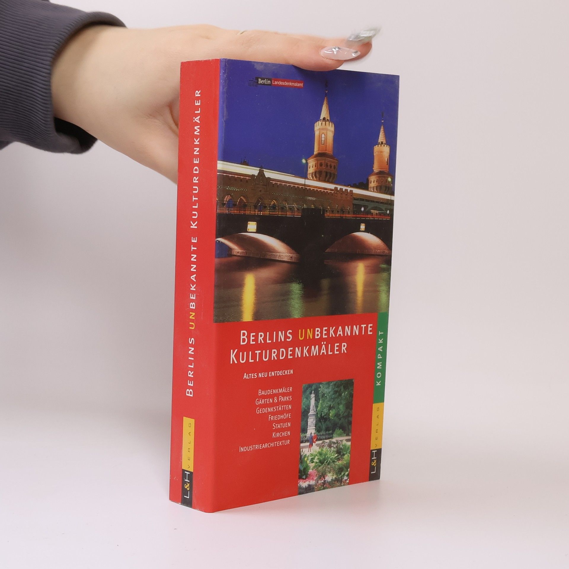 Sigrid Hoff Berlins unbekannte Kulturdenkmäler