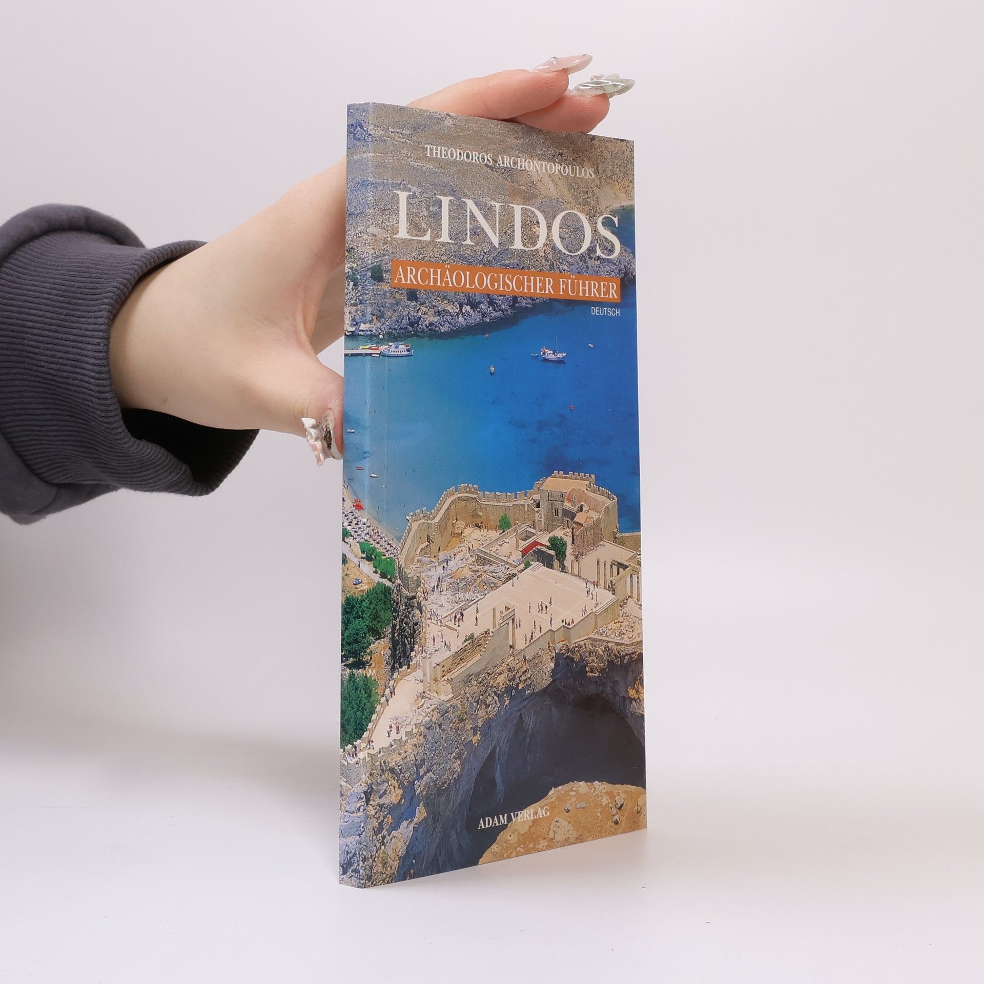 Theodōros A. Archontopulos Lindos: Archäologischer Führer; deutsch