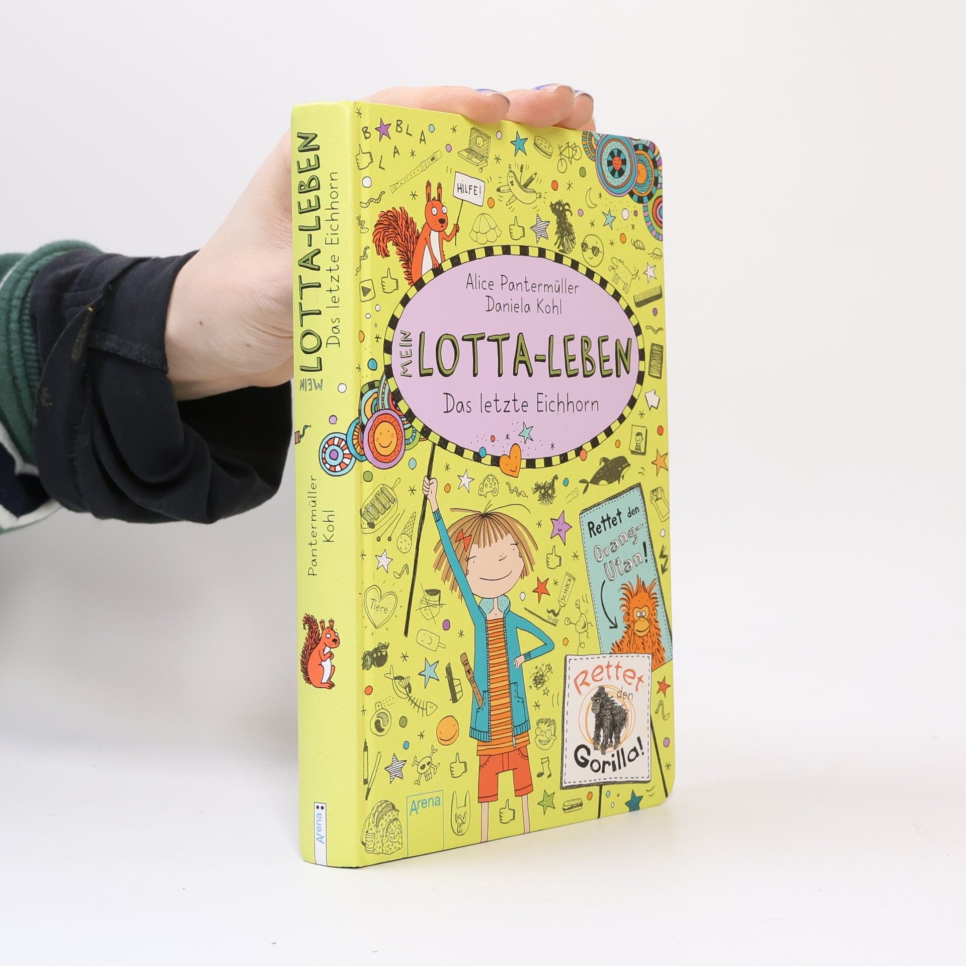 Alice Pantermüller Mein Lotta-Lieben : Das letzte Eichhorn