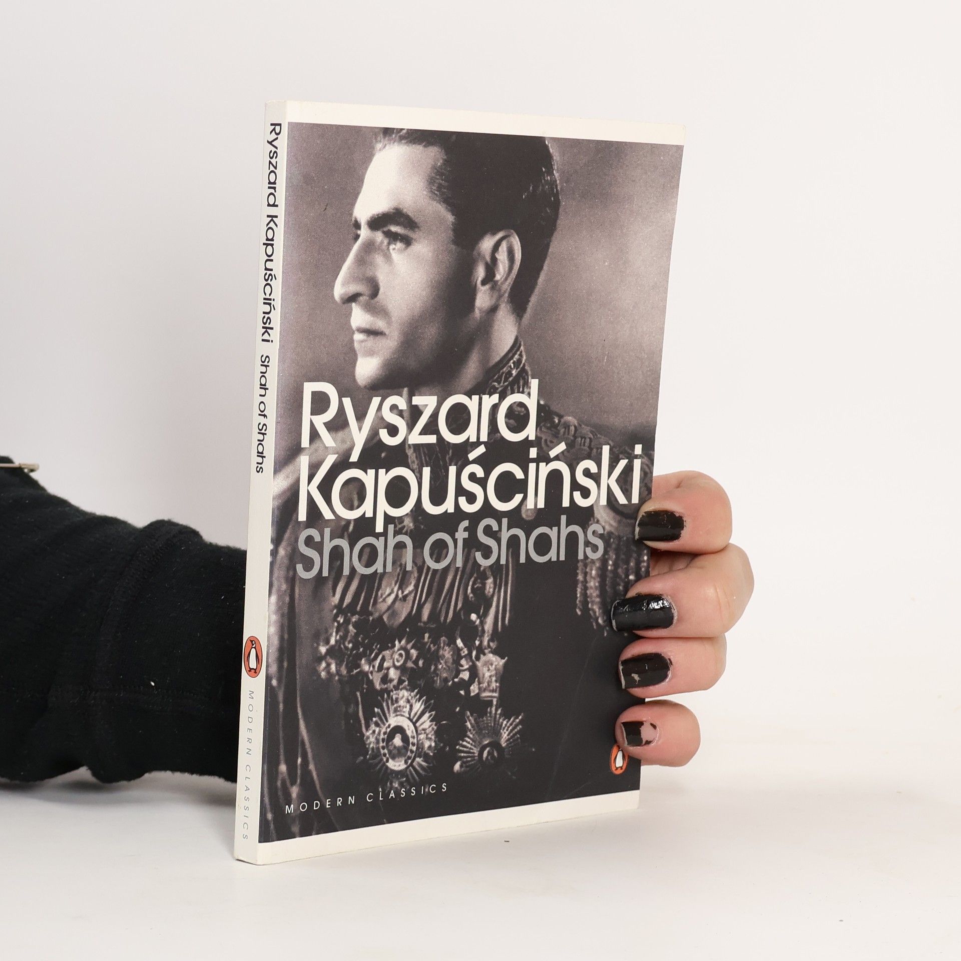 Ryszard Kapuściński Shah of Shahs