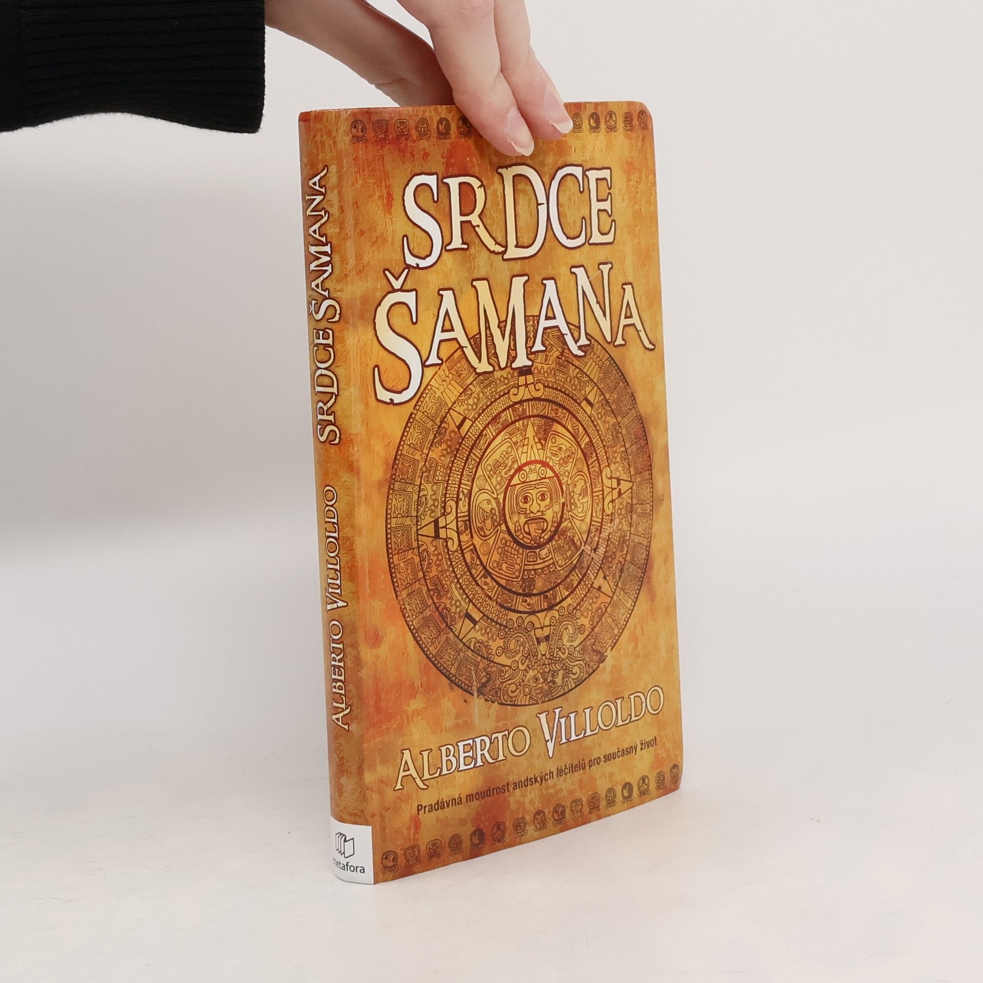 Srdce šamana : příběhy a cvičení "bojovníka světla"