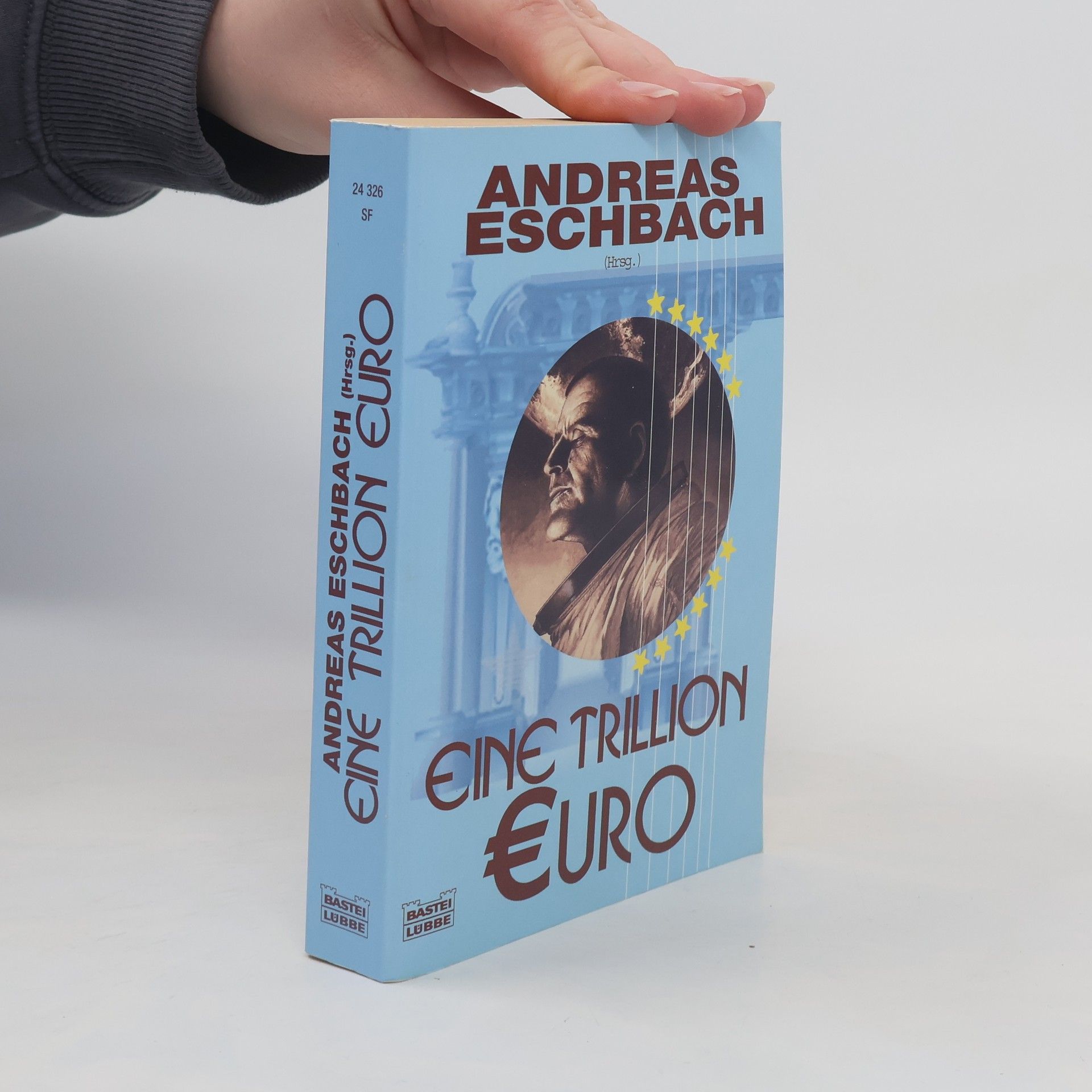 Andreas Eschbach Eine Trillion Euro