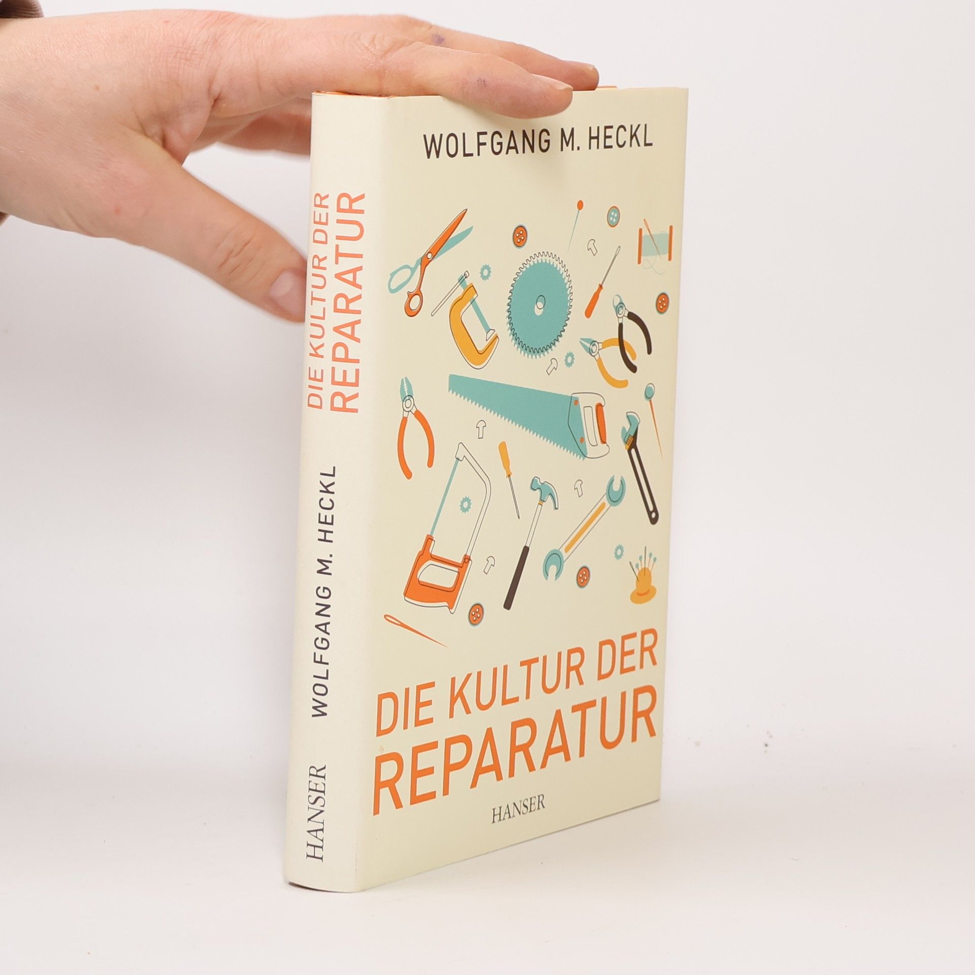 Wolfgang M. Heckl Die Kultur der Reparatur