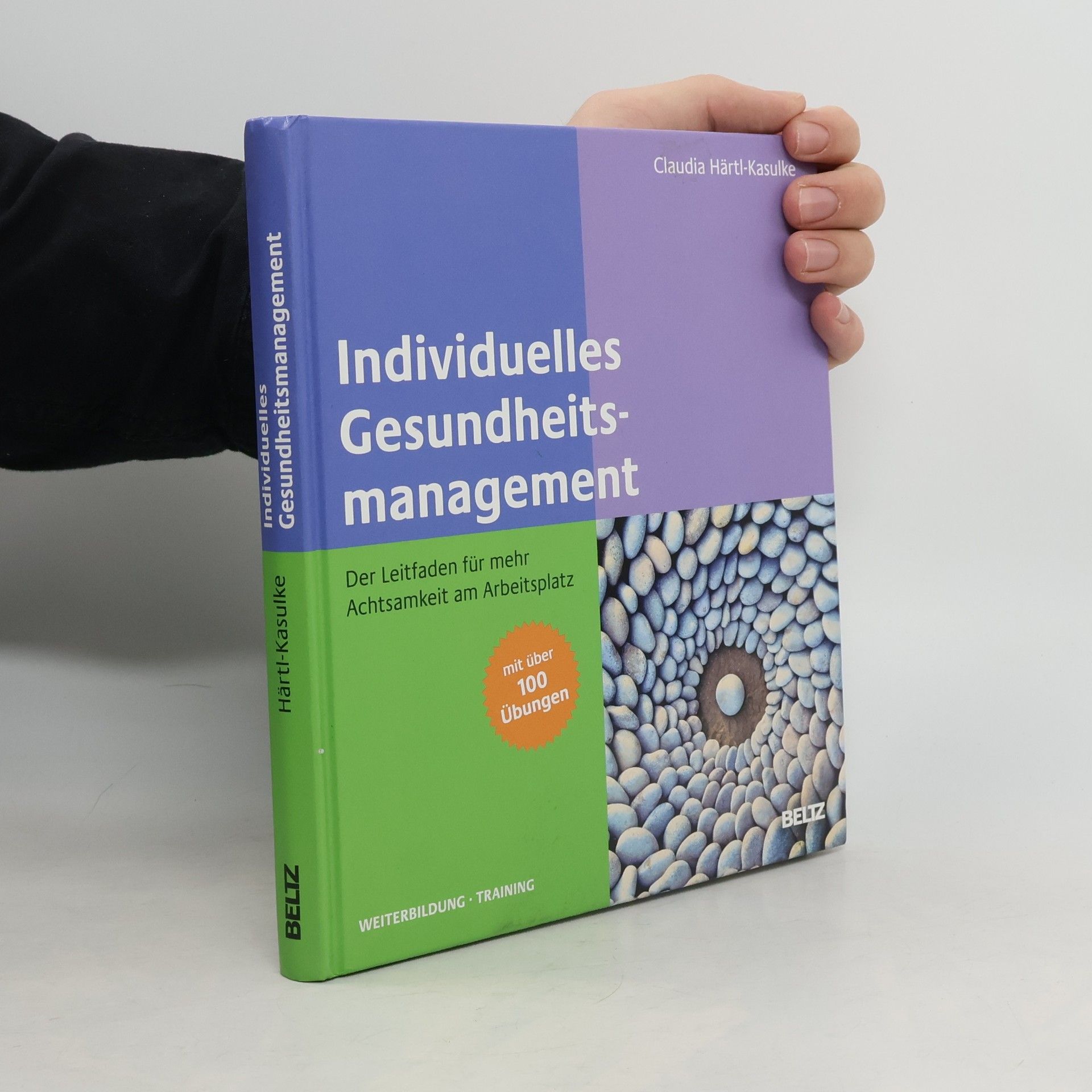 Claudia Härtl-Kasulke Individuelles Gesundheitsmanagement