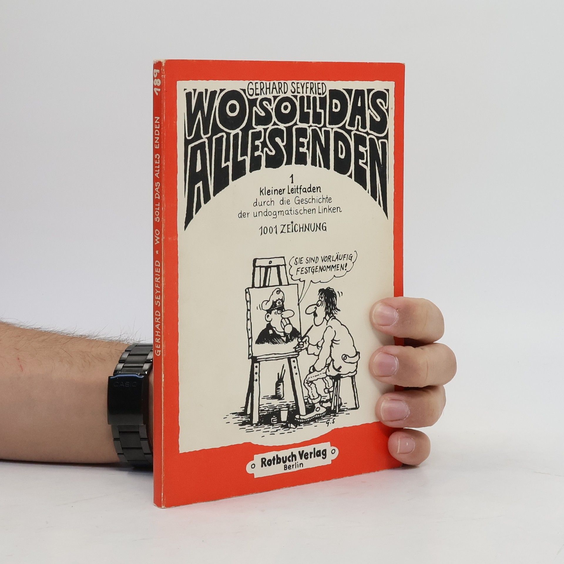 Gerhard Seyfried Wo soll das alles enden