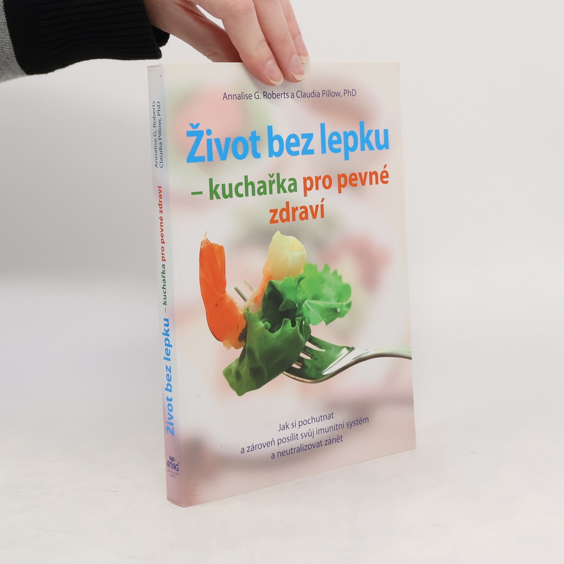 Život bez lepku - kuchařka pro pevné zdravíkuch