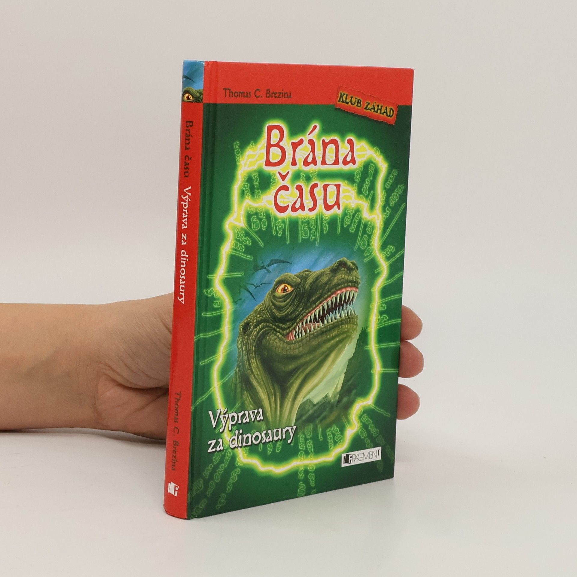 Thomas Brezina Brána času. Výprava za dinosaury