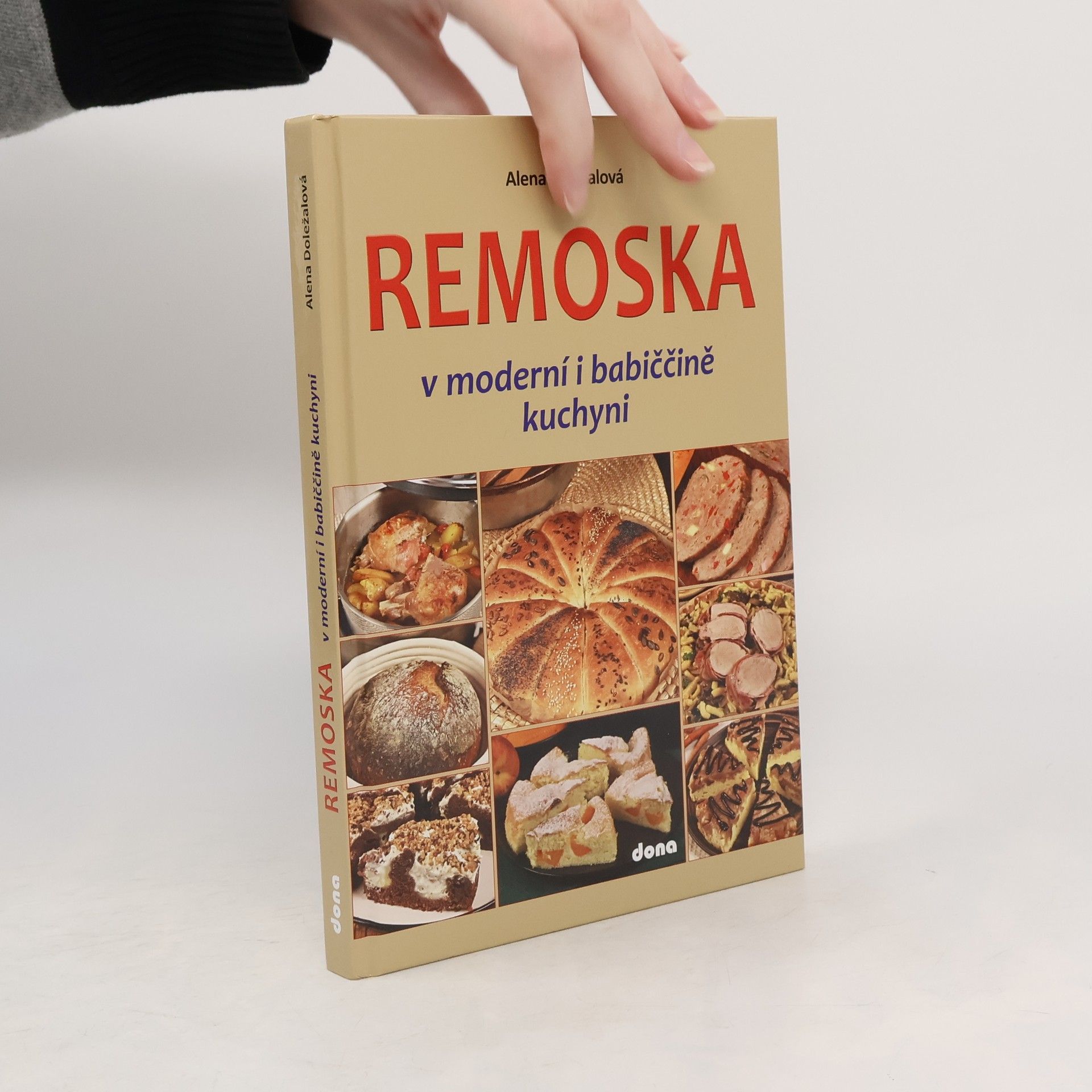 Alena Doležalová Remoska v moderní i babiččině kuchyni