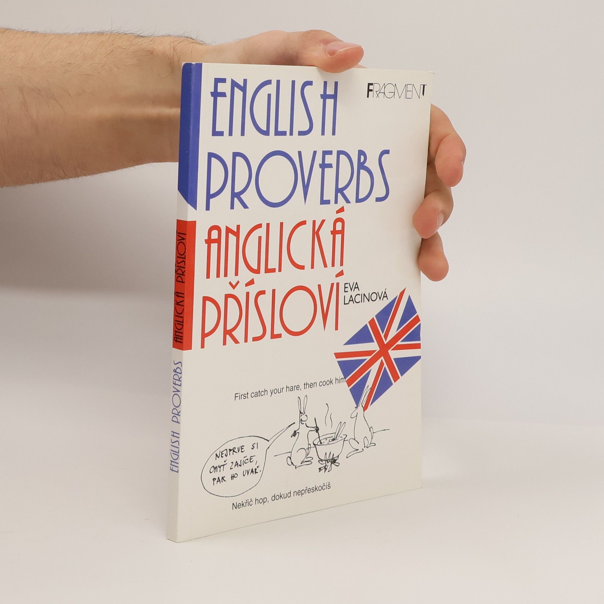 Lacinová Eva English proverbs. Anglická přísloví