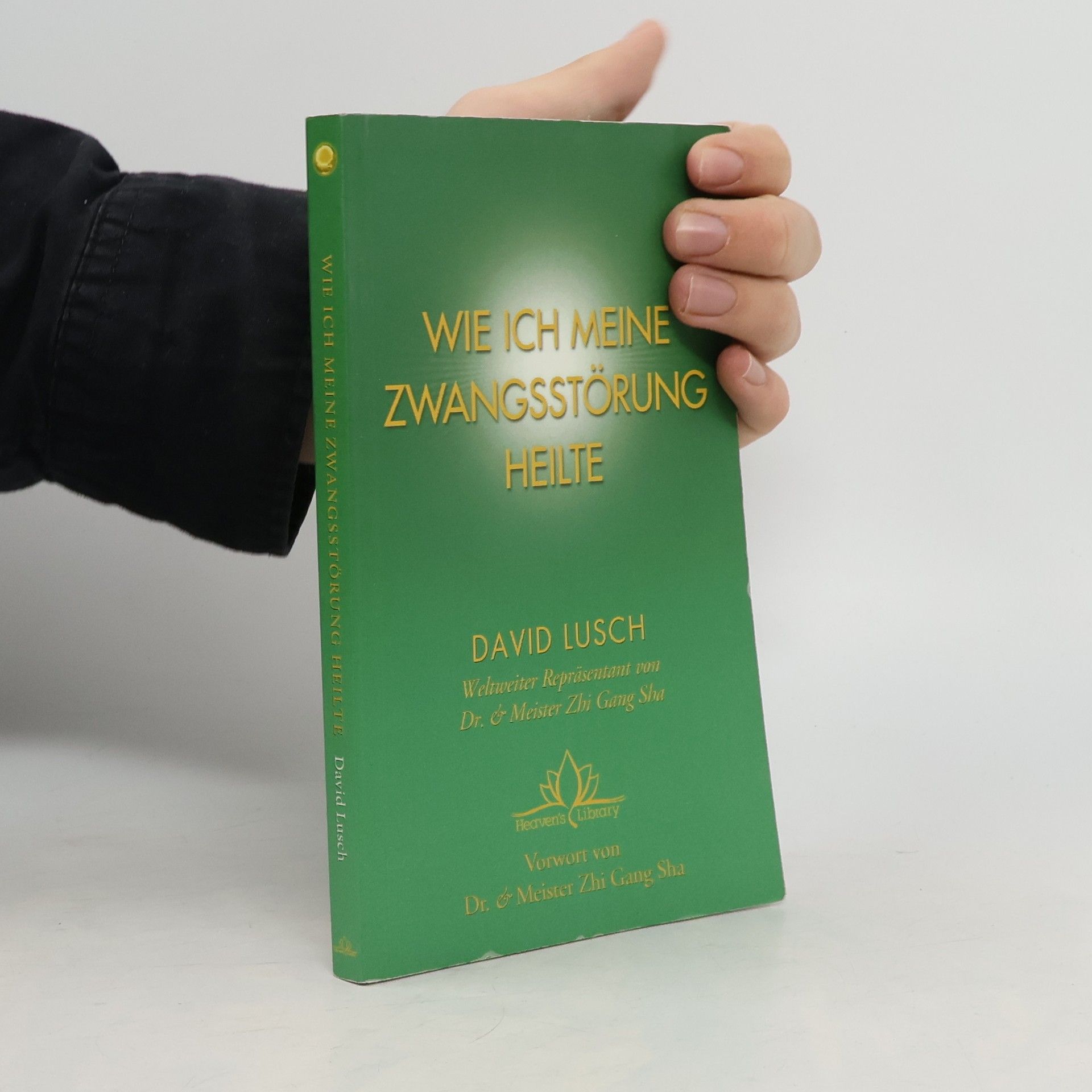 David Lusch Wie ich meine Zwangsstörung heilte