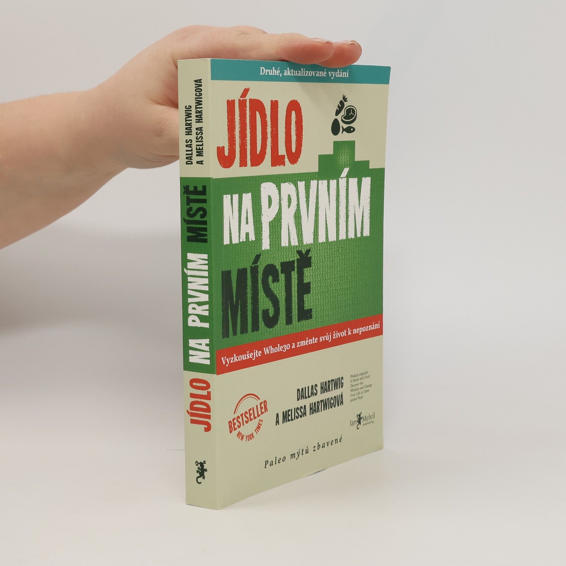 Dallas Hartwig Jídlo na prvním místě