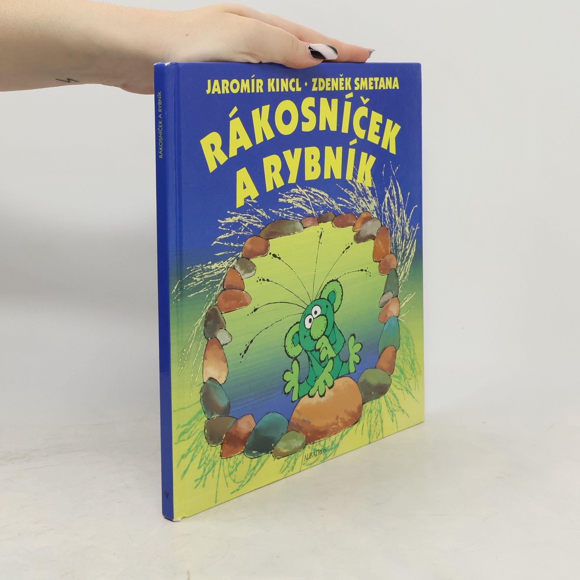 Jaromír Kincl Rákosníček a rybník