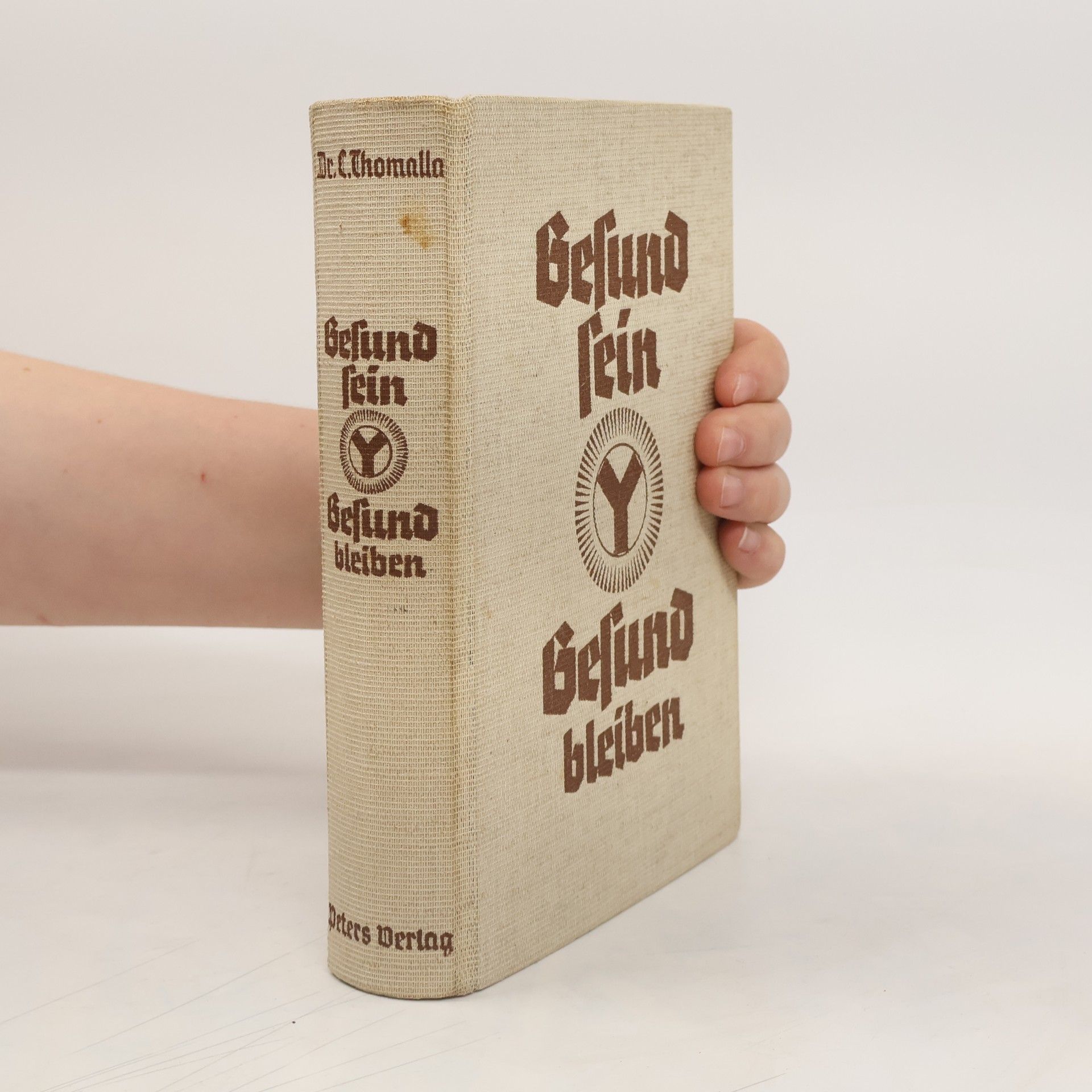 C. Thomalla Gesund sein - Gesund bleiben