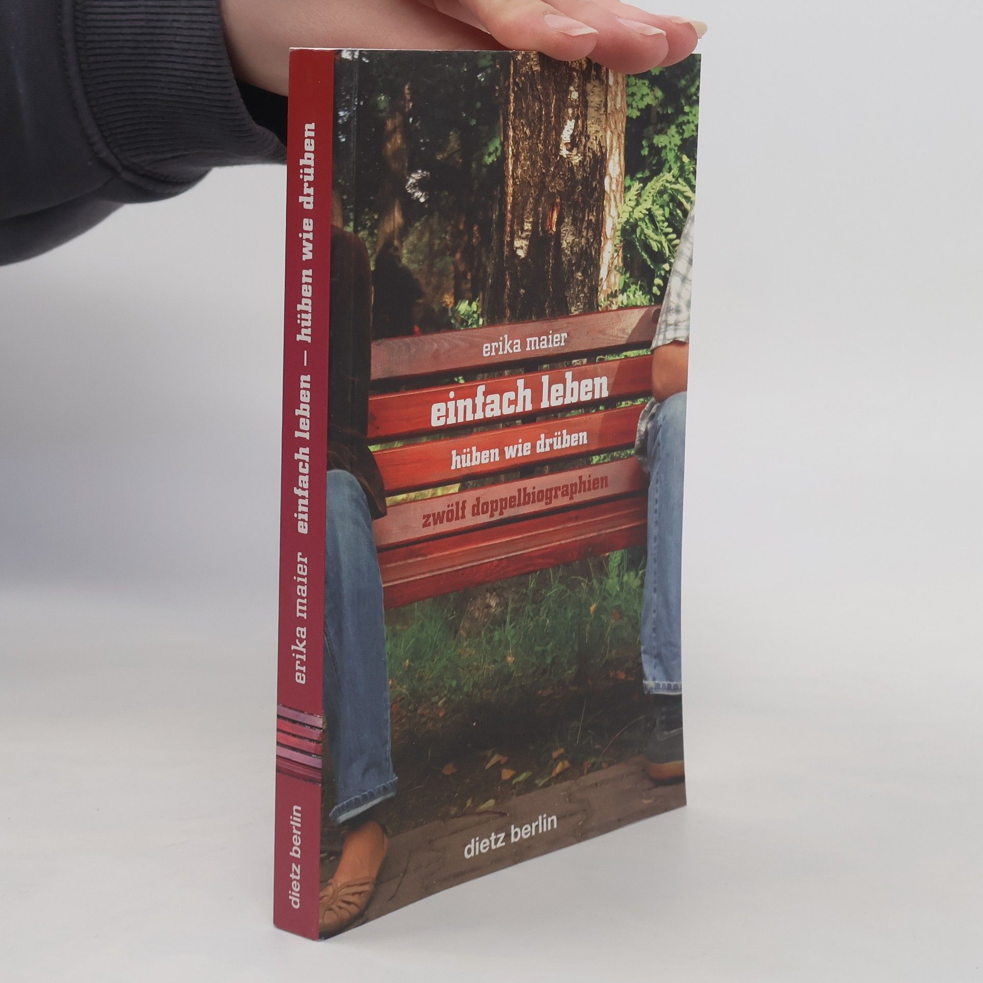 Erika Hanke Einfach leben - hüben wie drüben