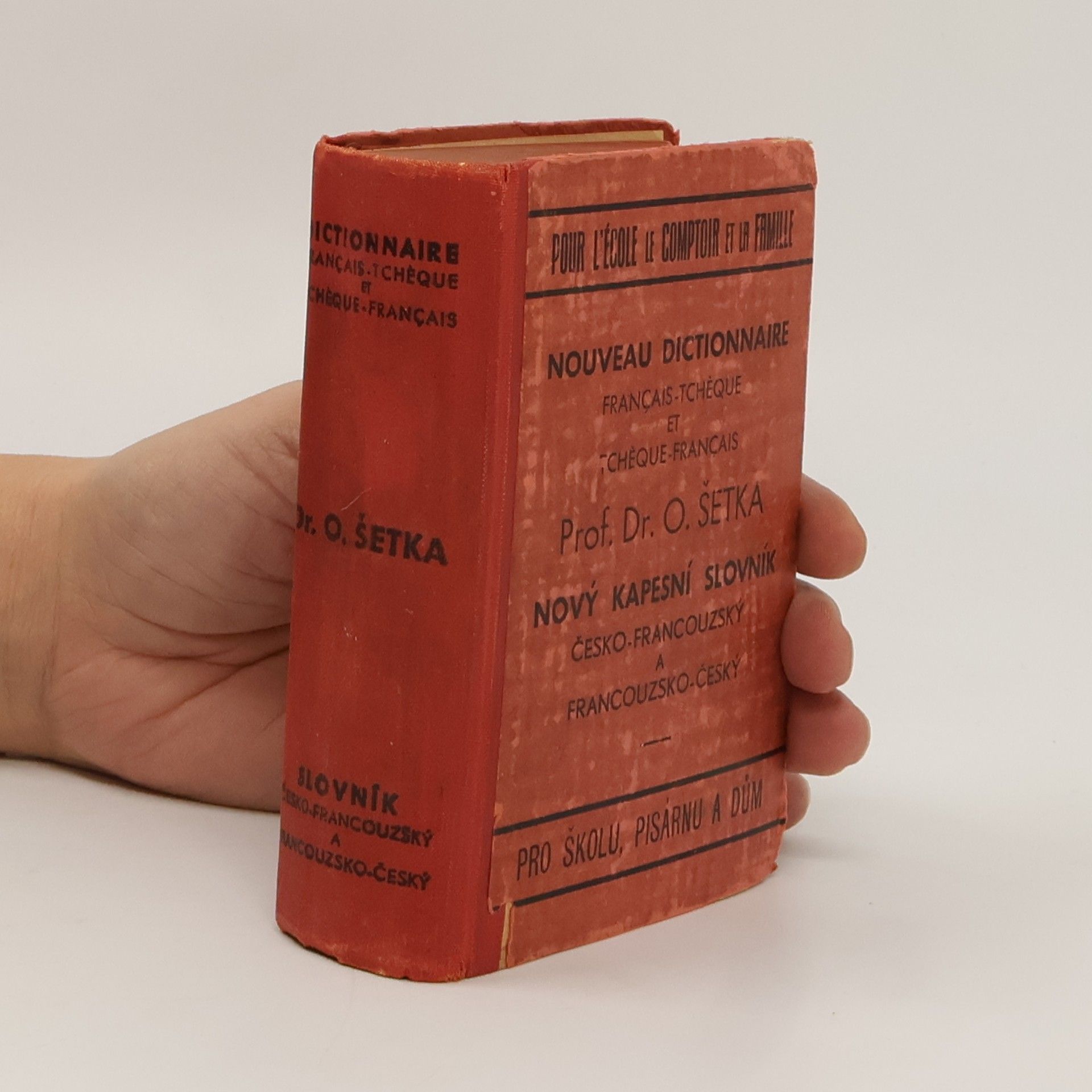 O. Šetka Nový kapesní slovník česko-francouzský a francouzsko-český
