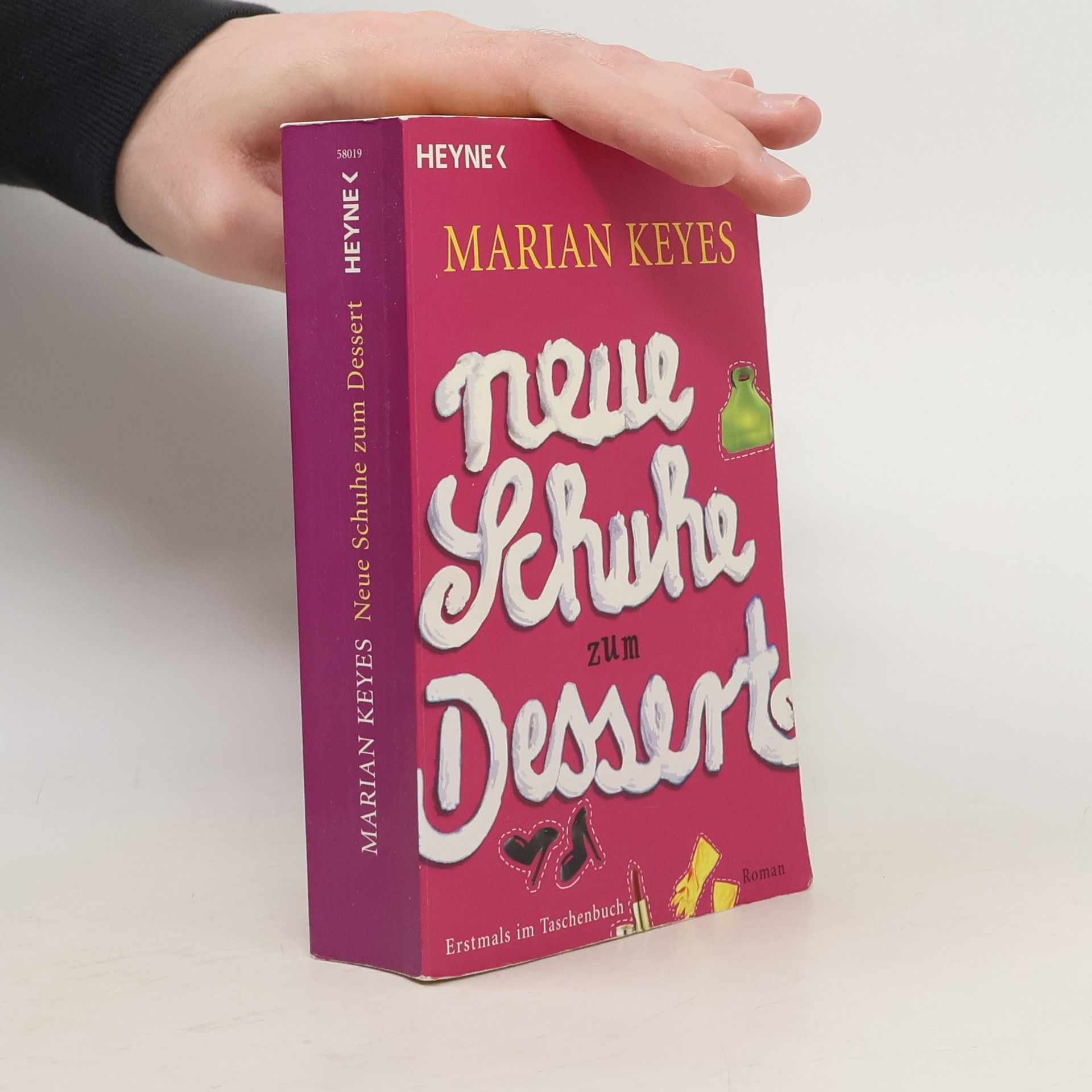 Marian Keyes Neue Schuhe zum Dessert