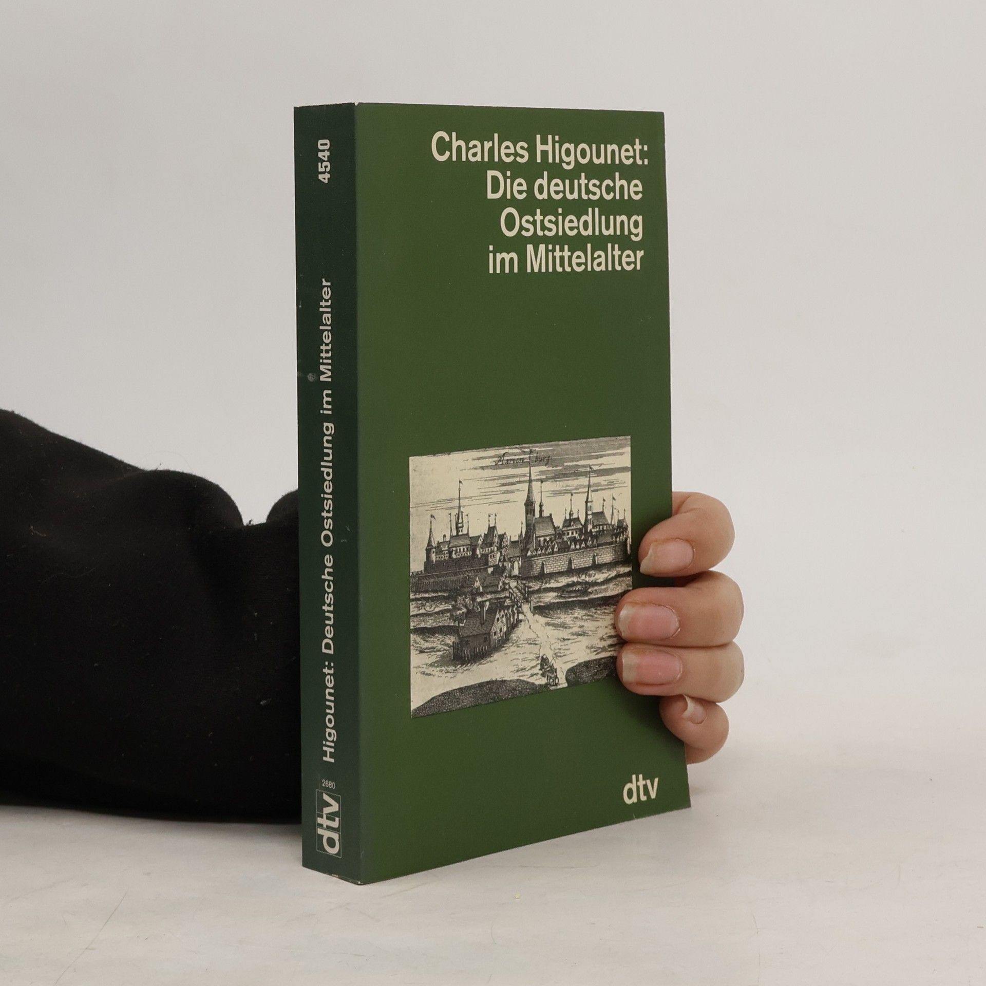 Charles Higounet Die deutsche Ostsiedlung im Mittelalter