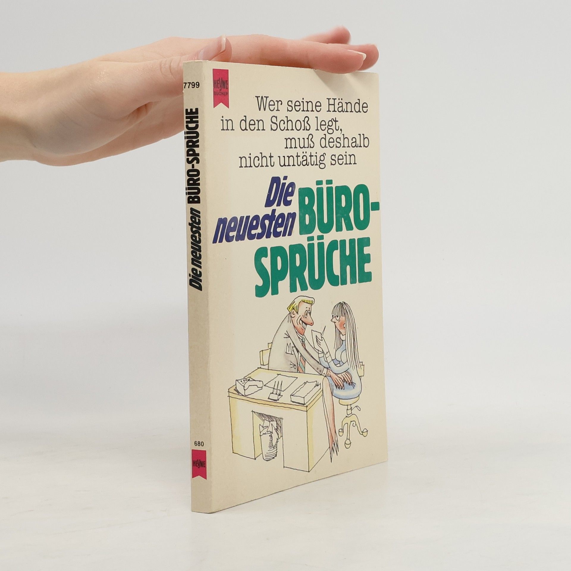 Autorenkollektiv Die neuesten Büro-Sprüche