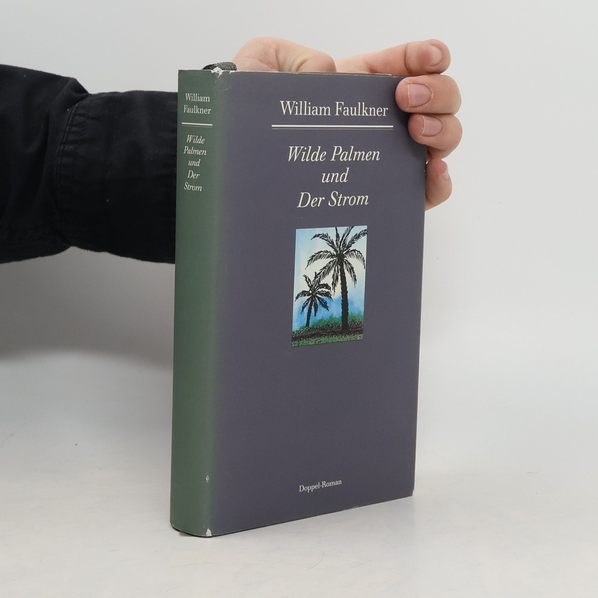 William Faulkner Wilde Palmen und Der Strom