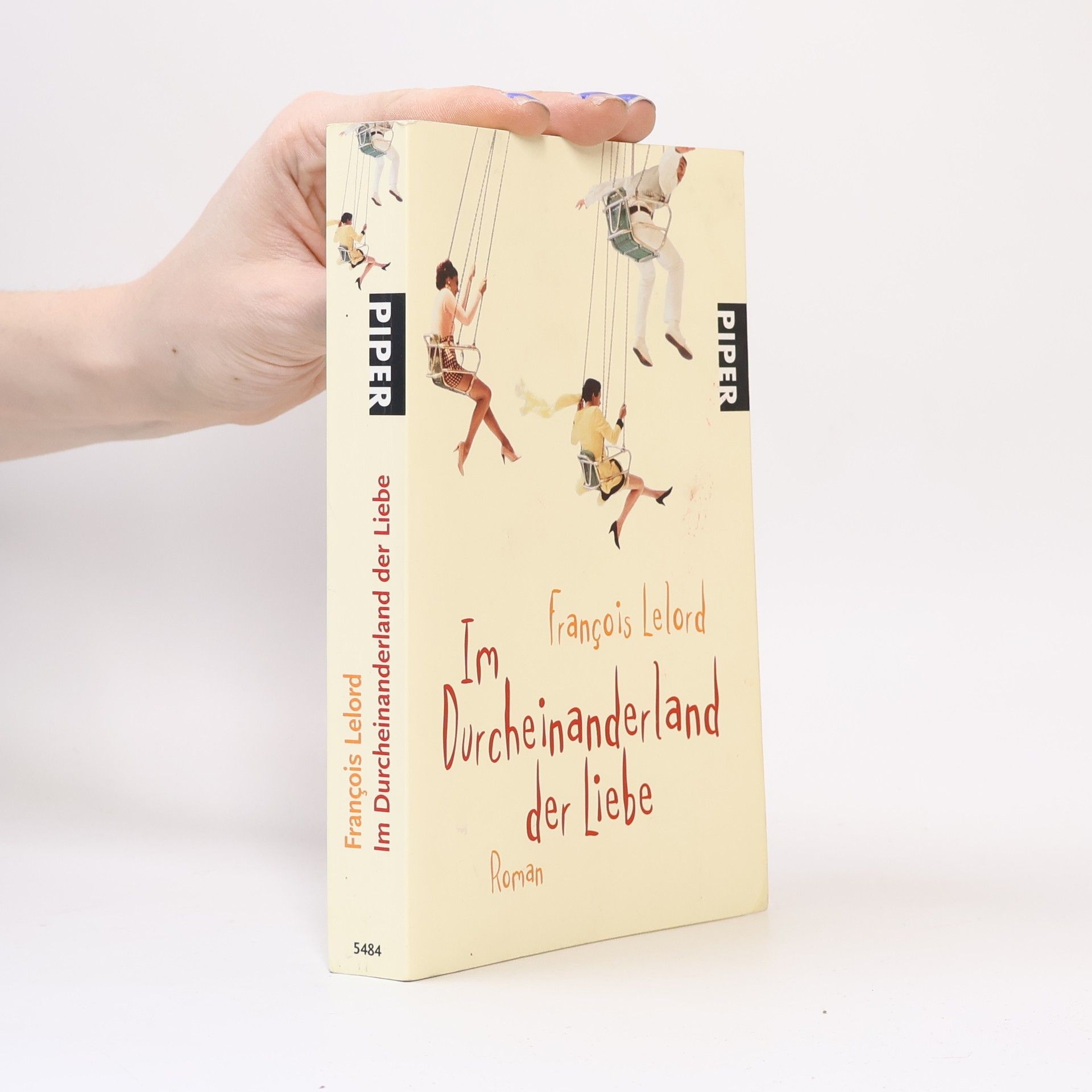 François Lelord Im Durcheinanderland der Liebe