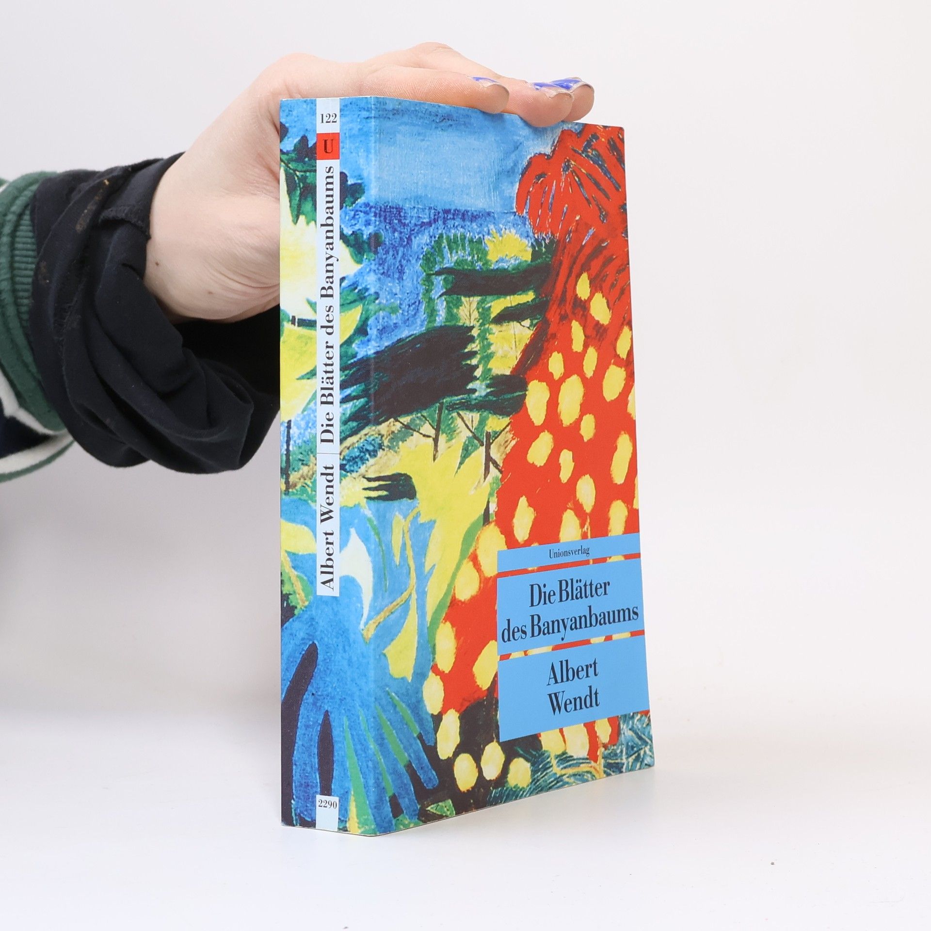 Albert Wendt Die Blätter des Banyanbaums
