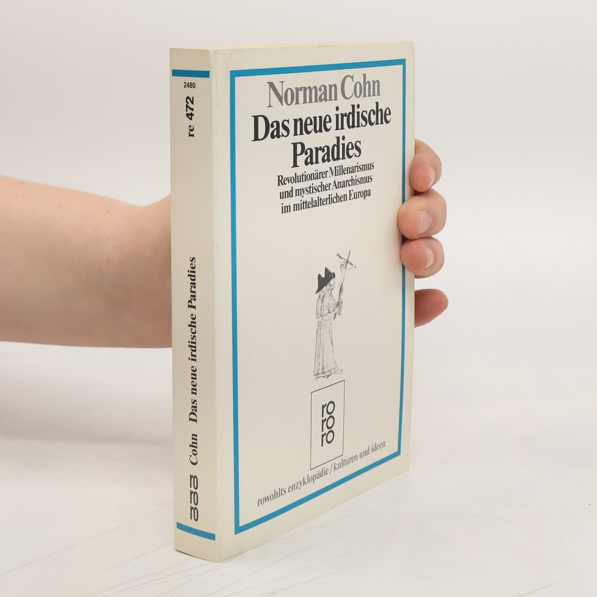 Norman Cohn Das neue irdische Paradies