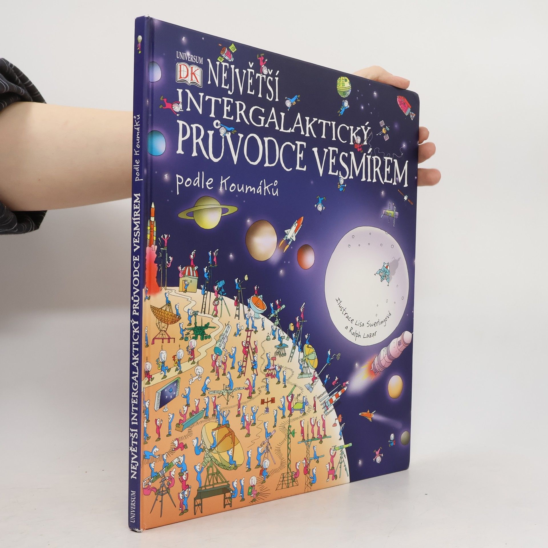 Lisa Swerling Největší intergalaktický průvodce vesmírem podle Koumáků
