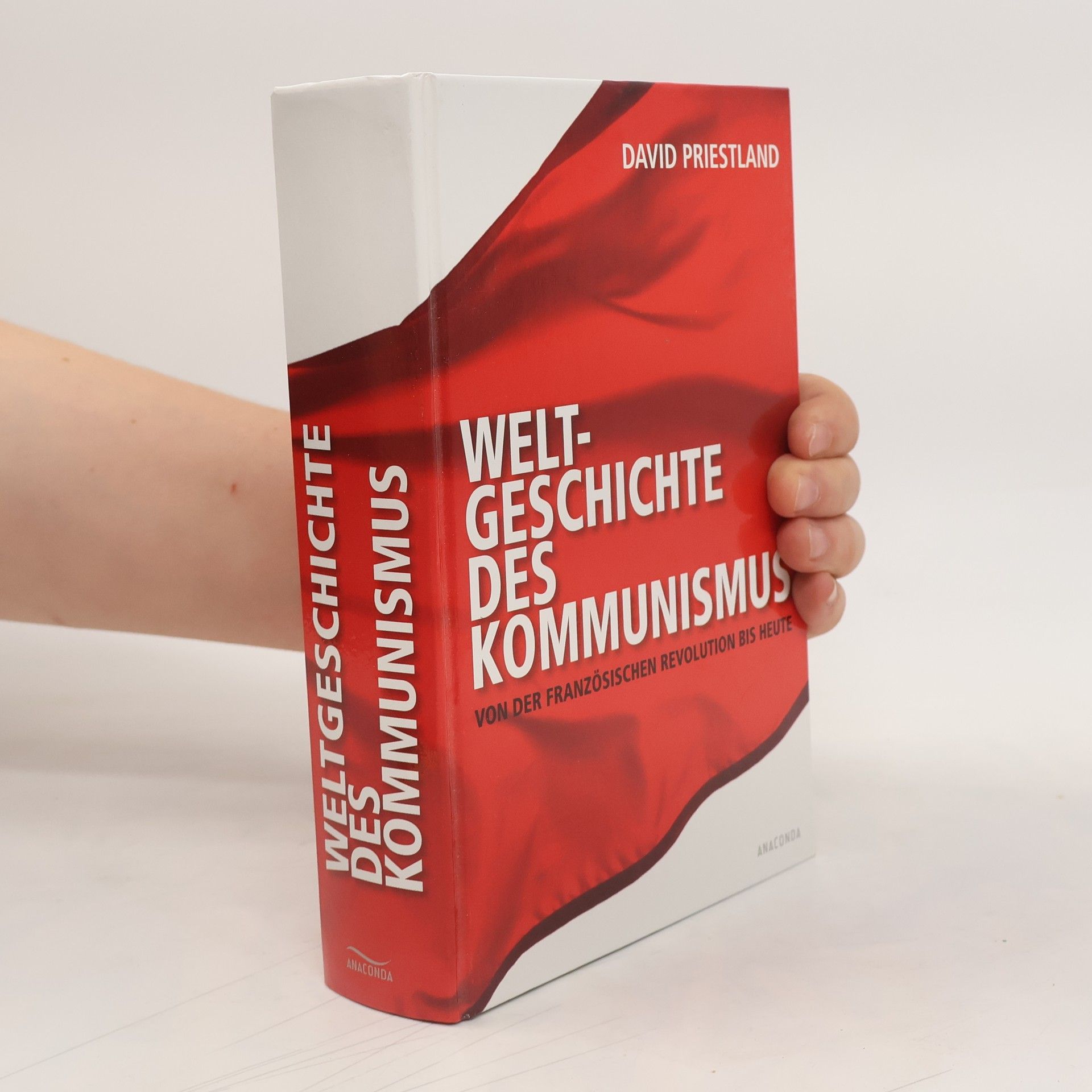 David Priestland Weltgeschichte des Kommunismus