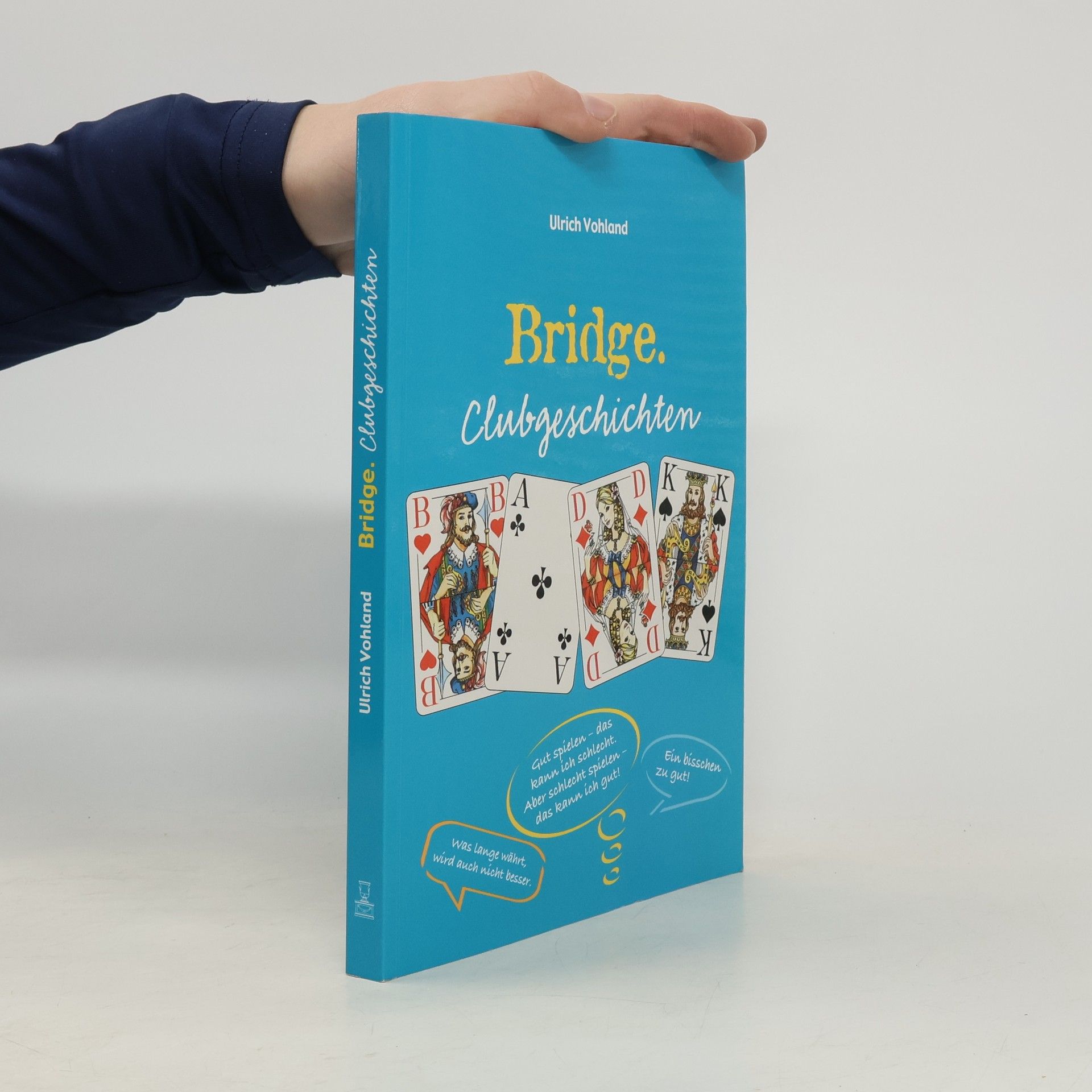 Ulrich Vohland Bridge Clubgeschichten