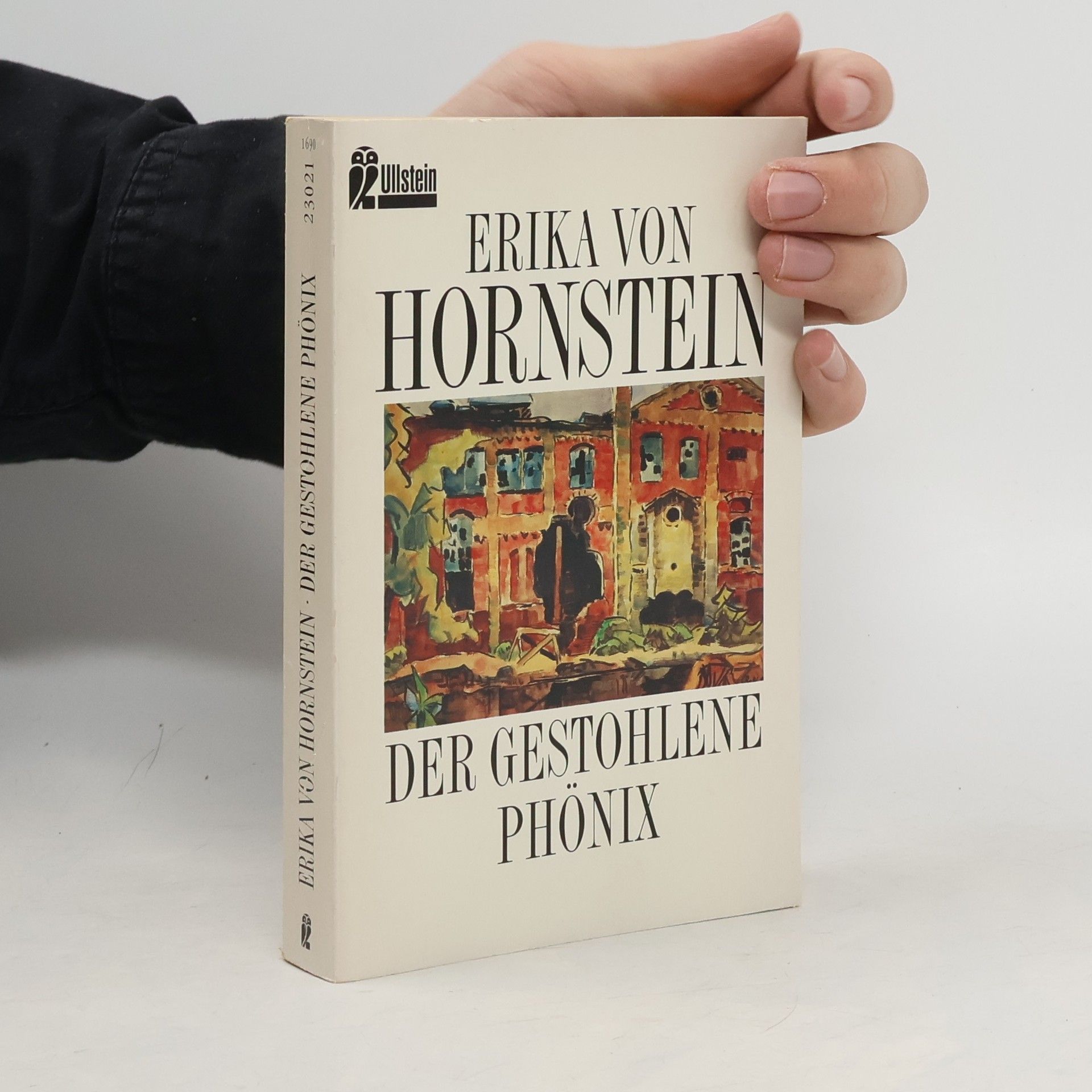 Erika von Hornstein Der gestohlene Phönix
