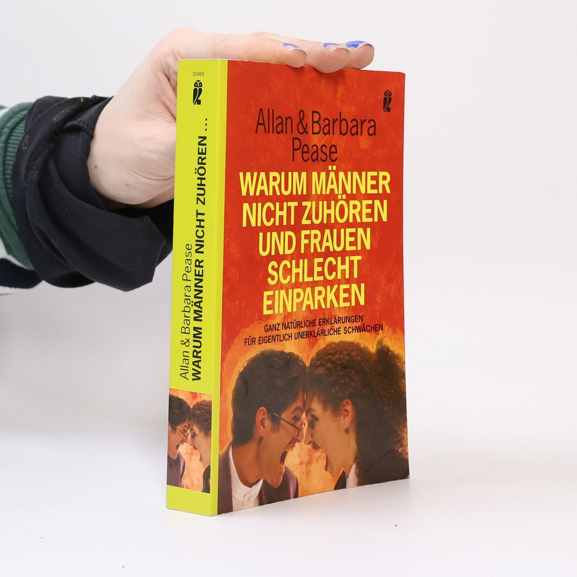 Allan Pease Warum Männer nicht zuhören und Frauen schlecht einparken